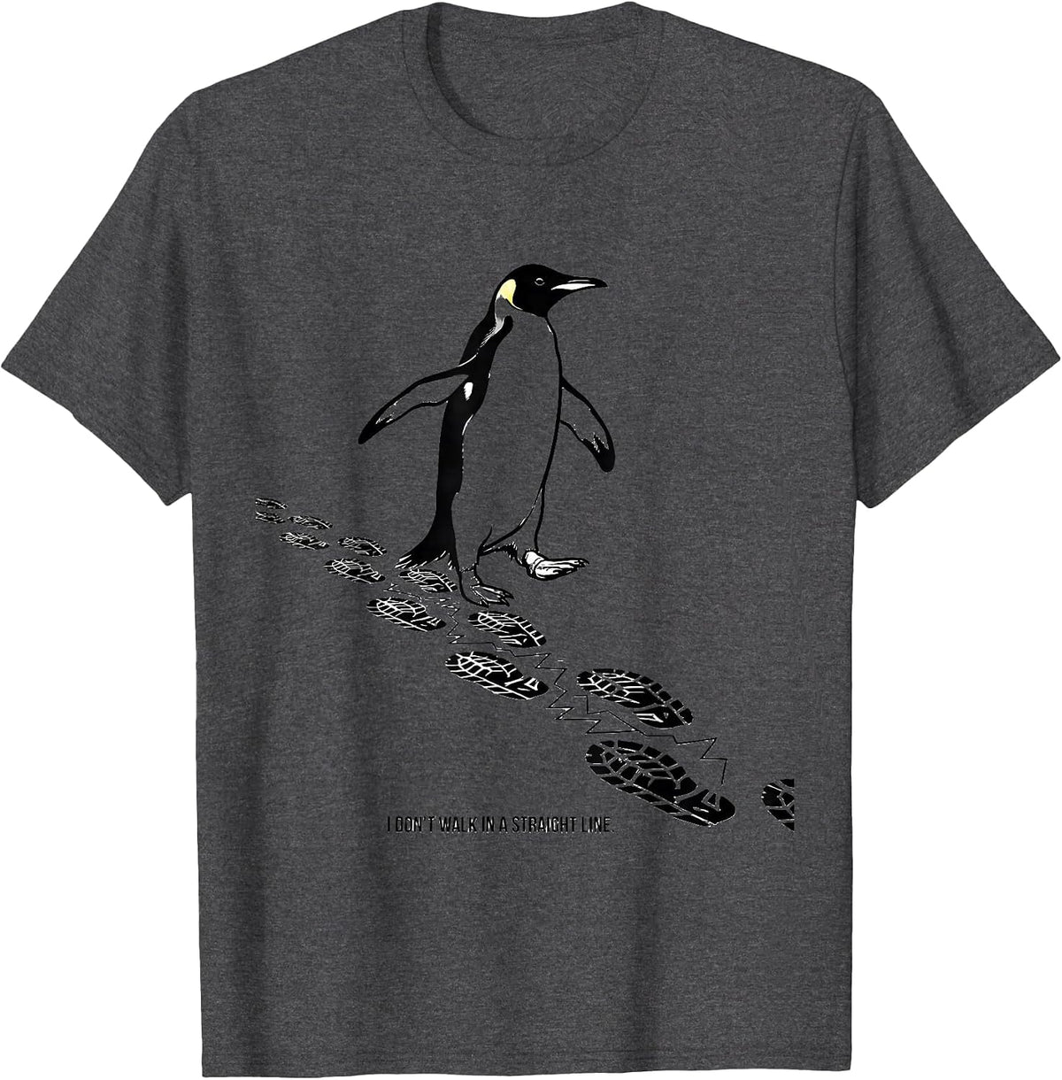 Men's I Don't Walk In A Straight Line Funny Penguin Lover Animal T-Shirt - Dark Heather Grey