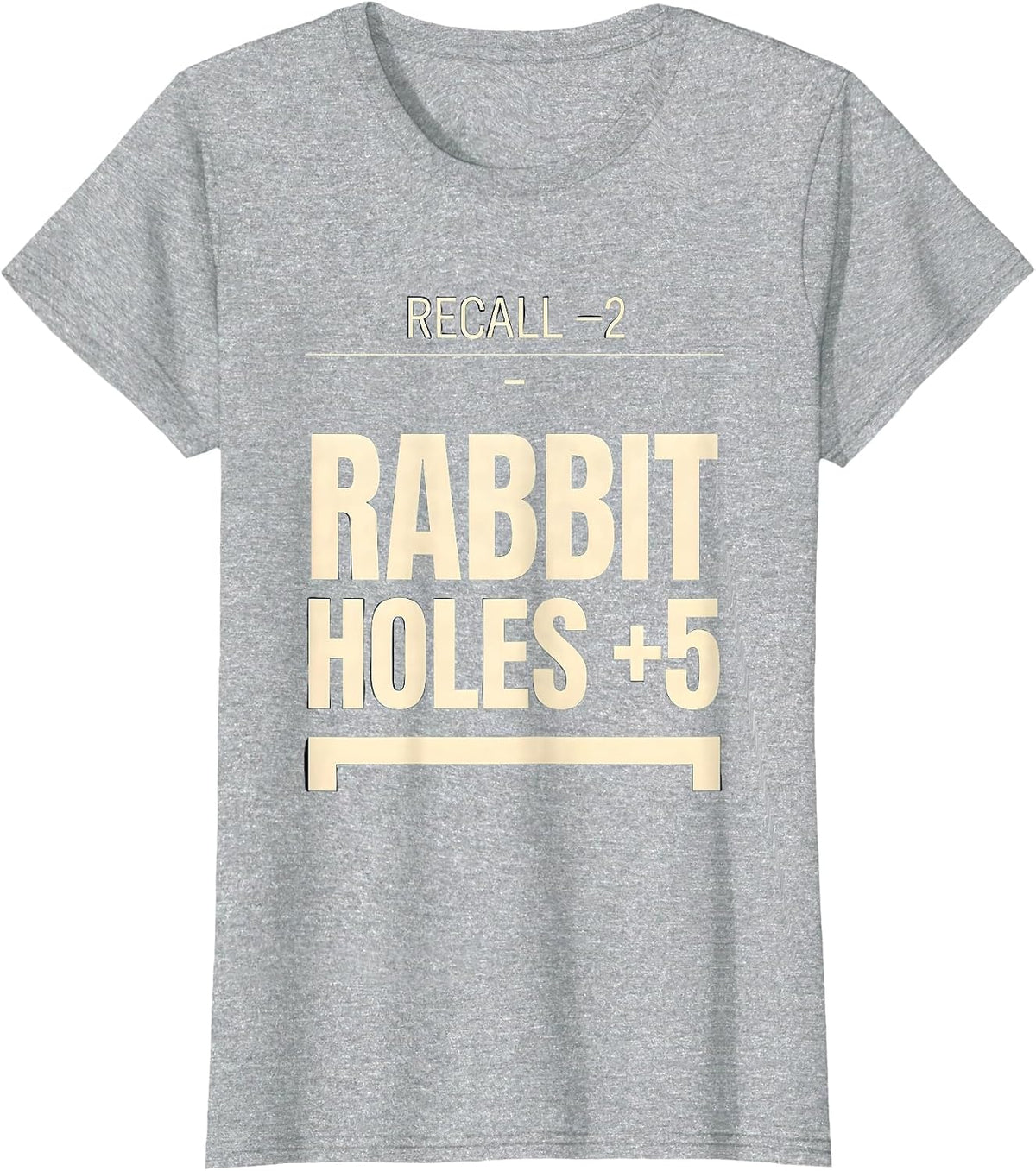 Women's Recall -2 Rabbit Holes +5 Funny ADHD Tabletop Gamer Humor T-Shirt - Heather Grey
