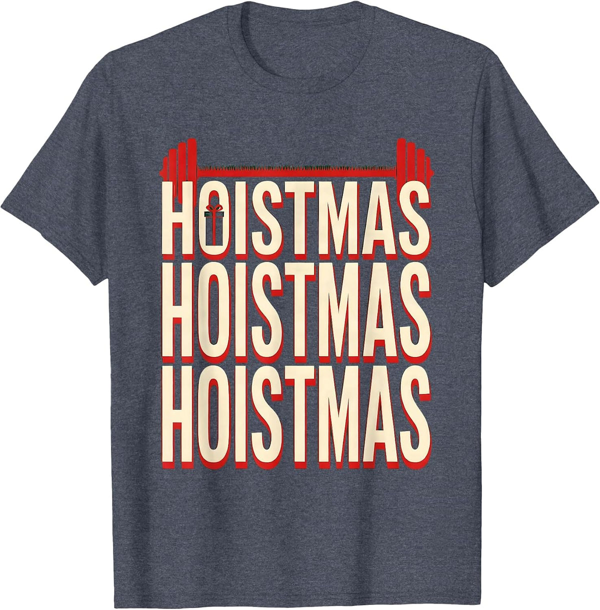 Hoistmas Funny Christmas Gym Weightlifting Workout Fitness T-Shirt - Heather Blue