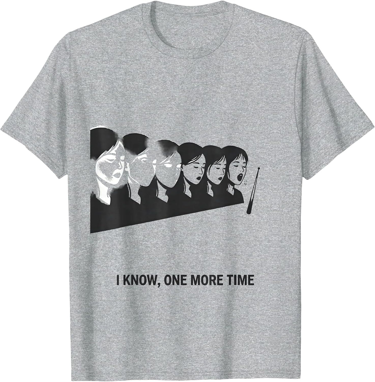Men's I Know One More Time Funny Choir Singer Karaoke Humor T-Shirt - Heather Grey