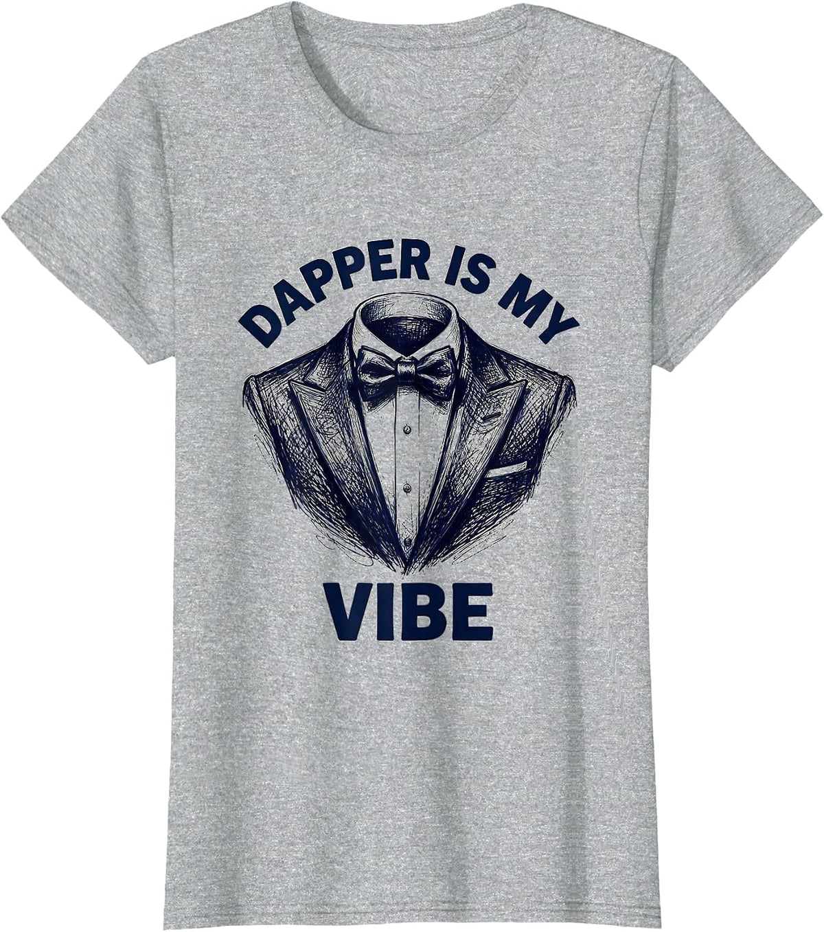 Dapper Is My Vibe Tuxedo Style Design T-Shirt - Heather Grey