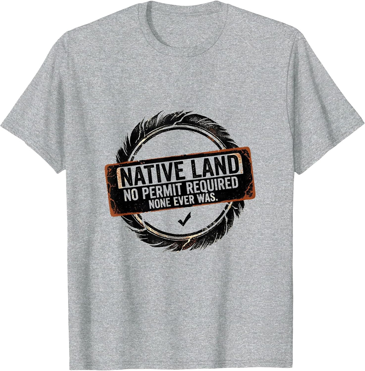 Men's Native Land No Permit Required Indigenous Heritage T-Shirt - Heather Grey