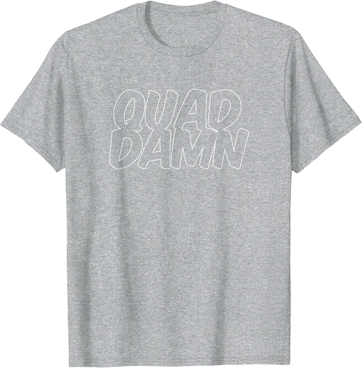 Quad Damn - Funny Gym Workout Squat - Leg Day T-Shirt - Heather Grey