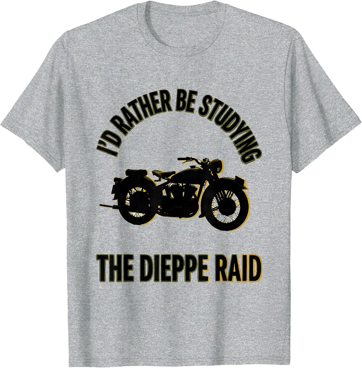 Men's I'd Rather Be Studying The Dieppe Raid Vintage WW2 History T-Shirt - Heather Grey