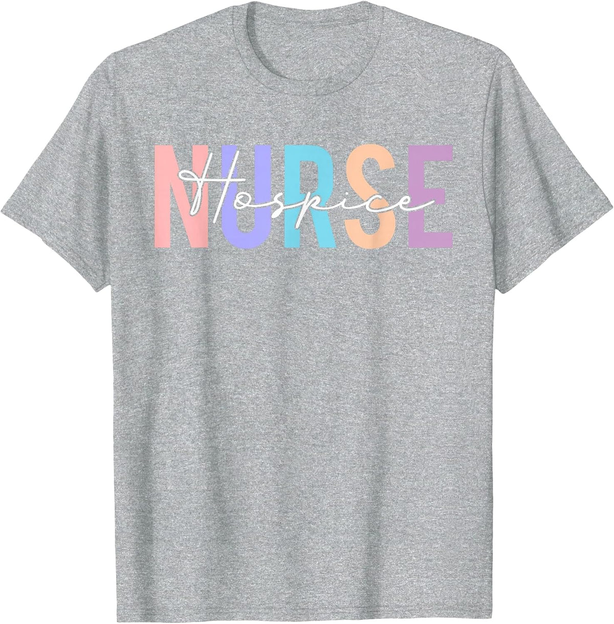 Womens Hospice Nurse T-Shirt for Women Hospice Nurse T-Shirt - Heather Grey