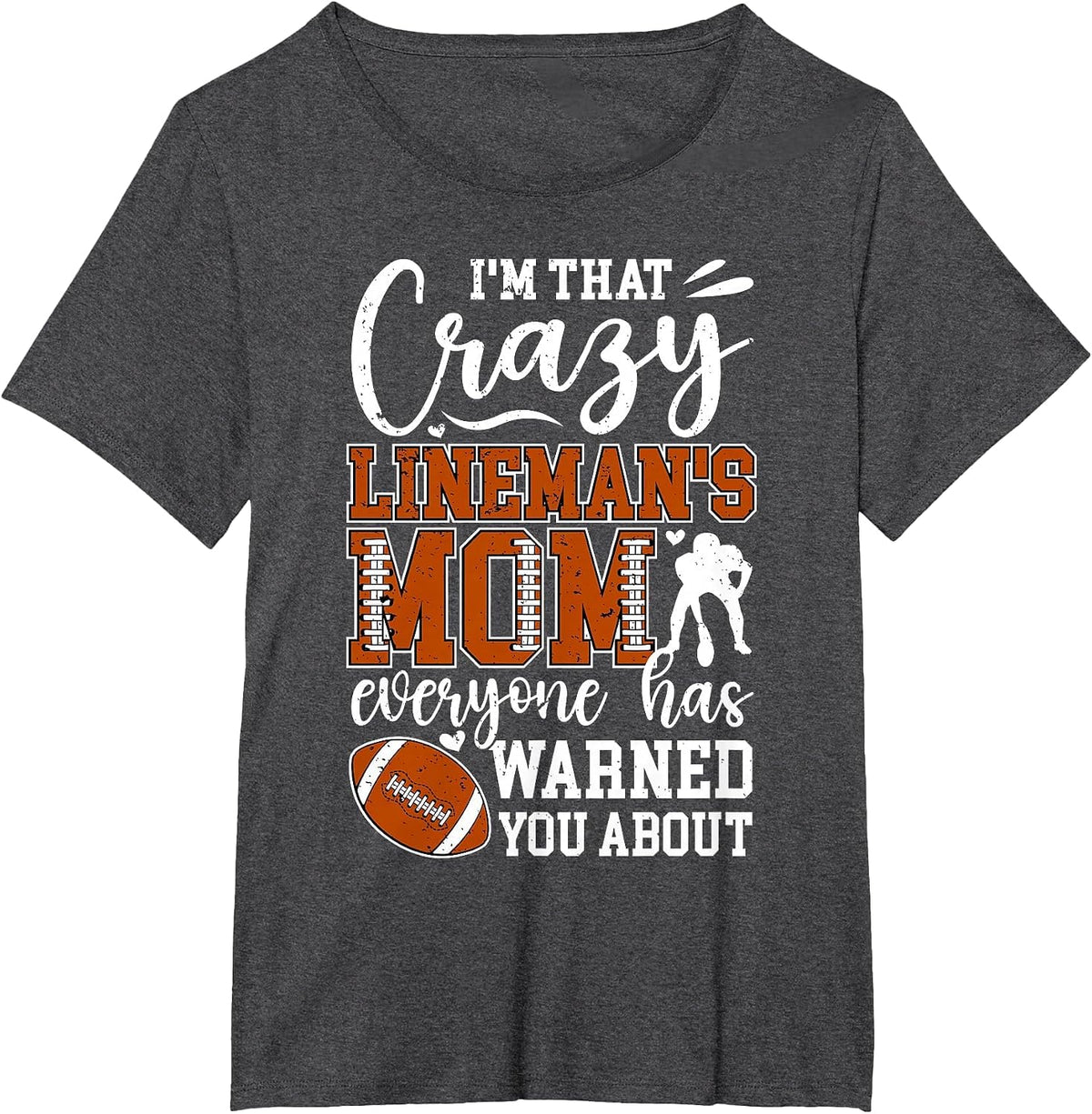 Crazy Football Lineman Mom of A Football Lineman Mama T-Shirt - Dark Heather Grey