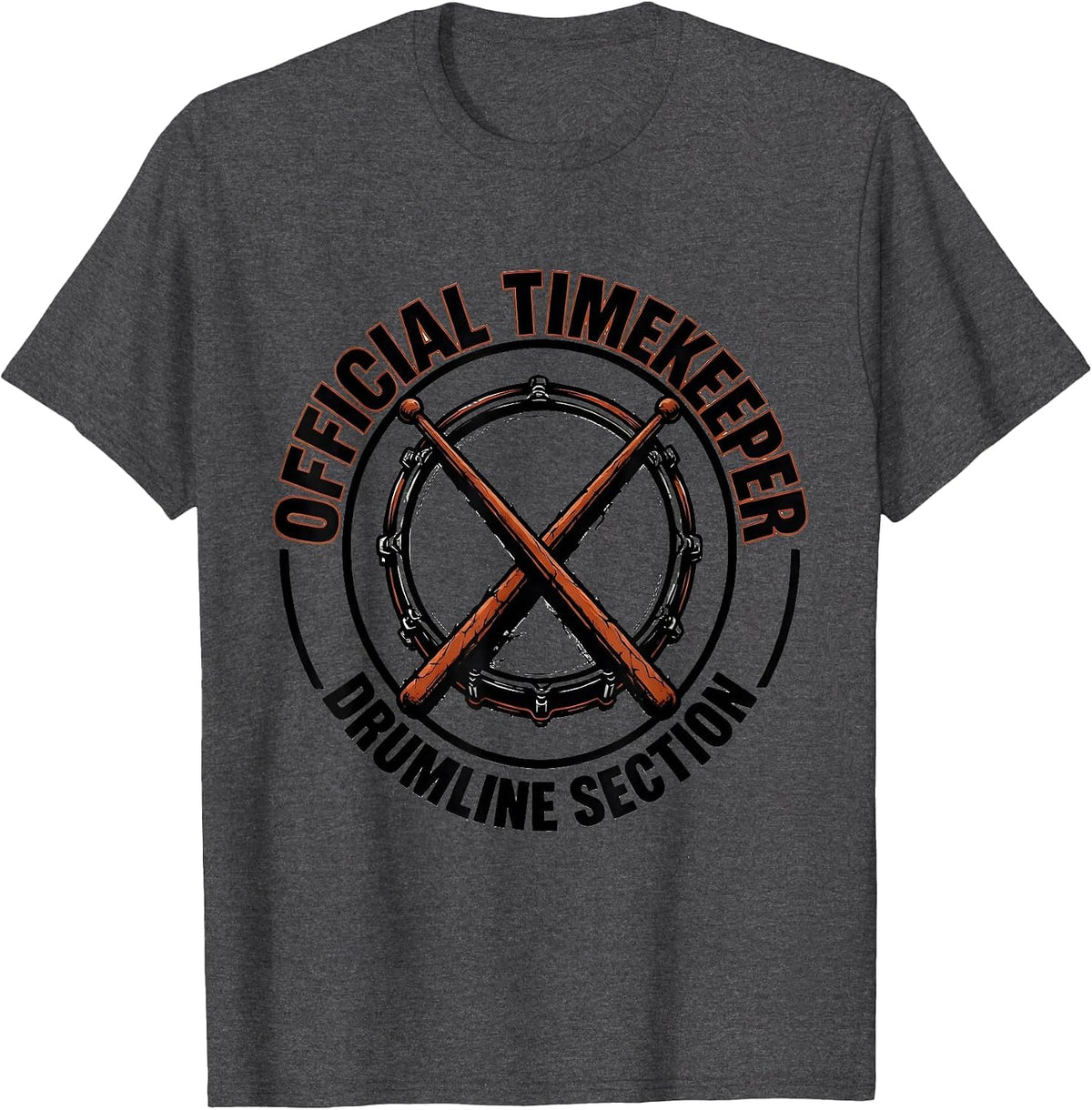 Men's Official Timekeeper Drumline Section Funny Drummer Gift T-Shirt - Dark Heather Grey