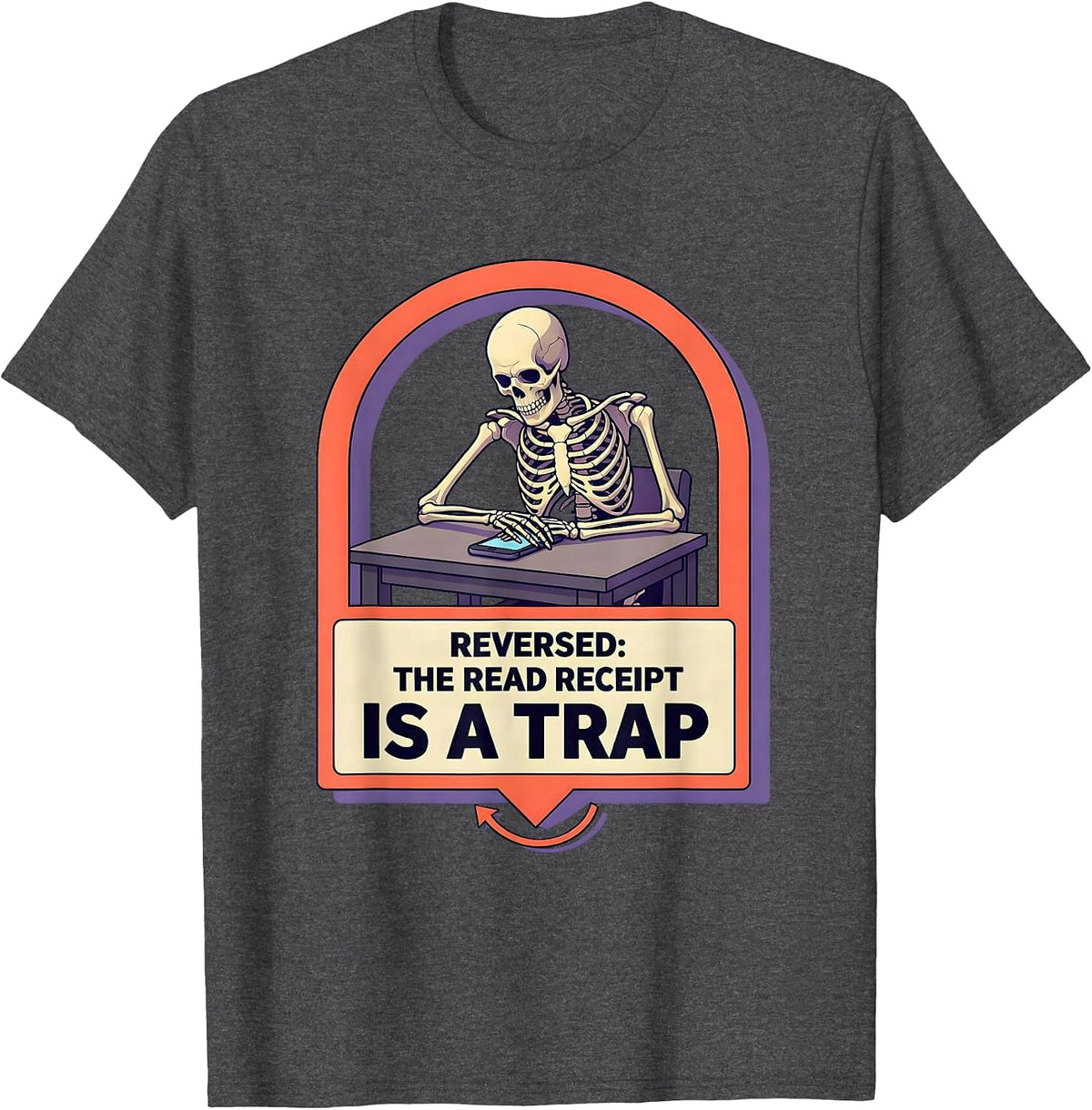 Men's Reversed The Read Receipt Is A Trap Funny Tarot Card T-Shirt - Dark Heather Grey