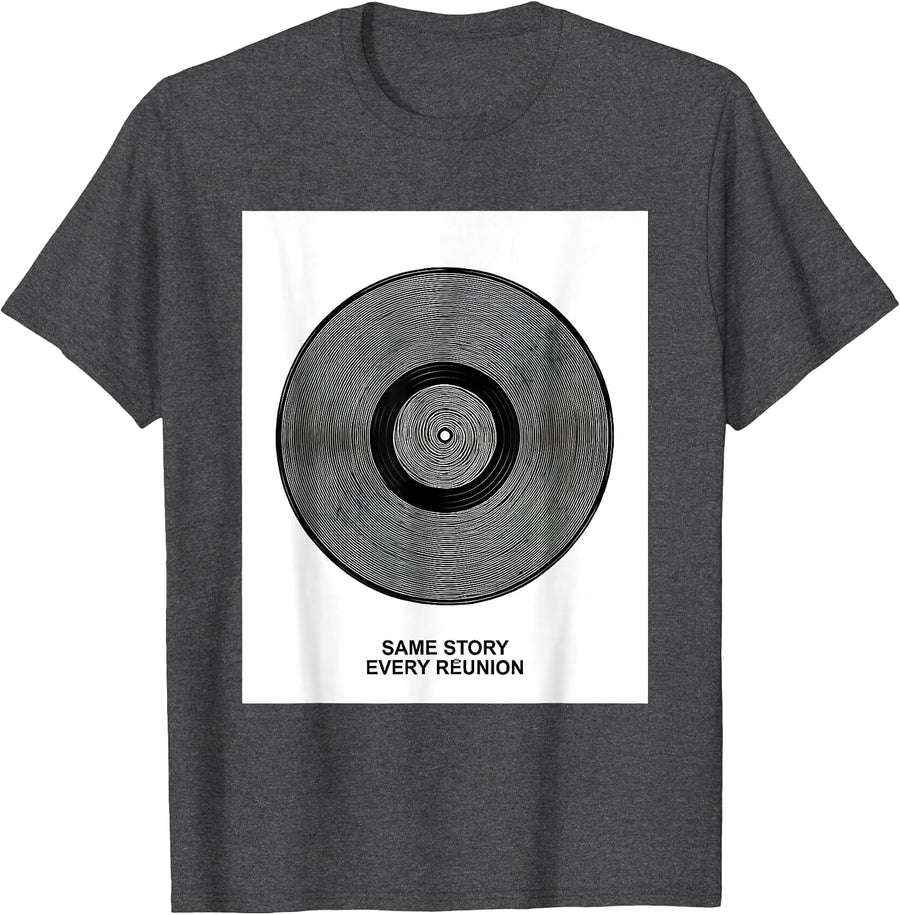 Men's Same Story, Every Reunion Funny Family Reunion Matching T-Shirt - Dark Heather Grey