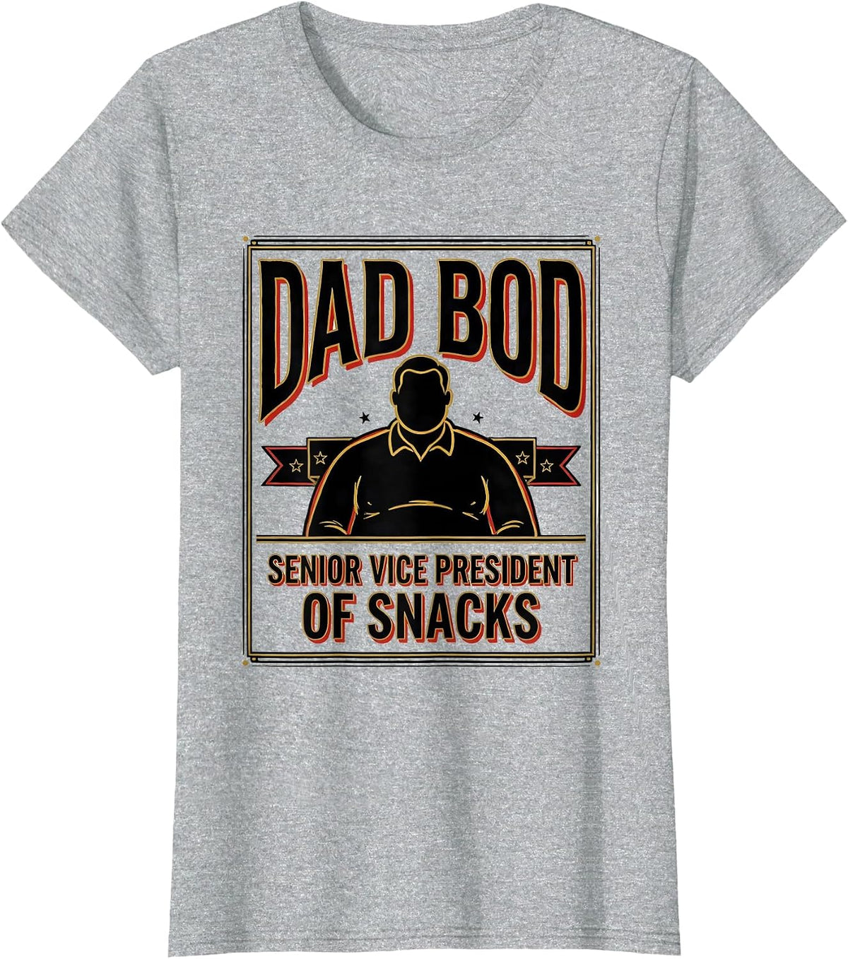 Dad Bod, Senior Vice President Of Snacks Funny T-Shirt - Heather Grey