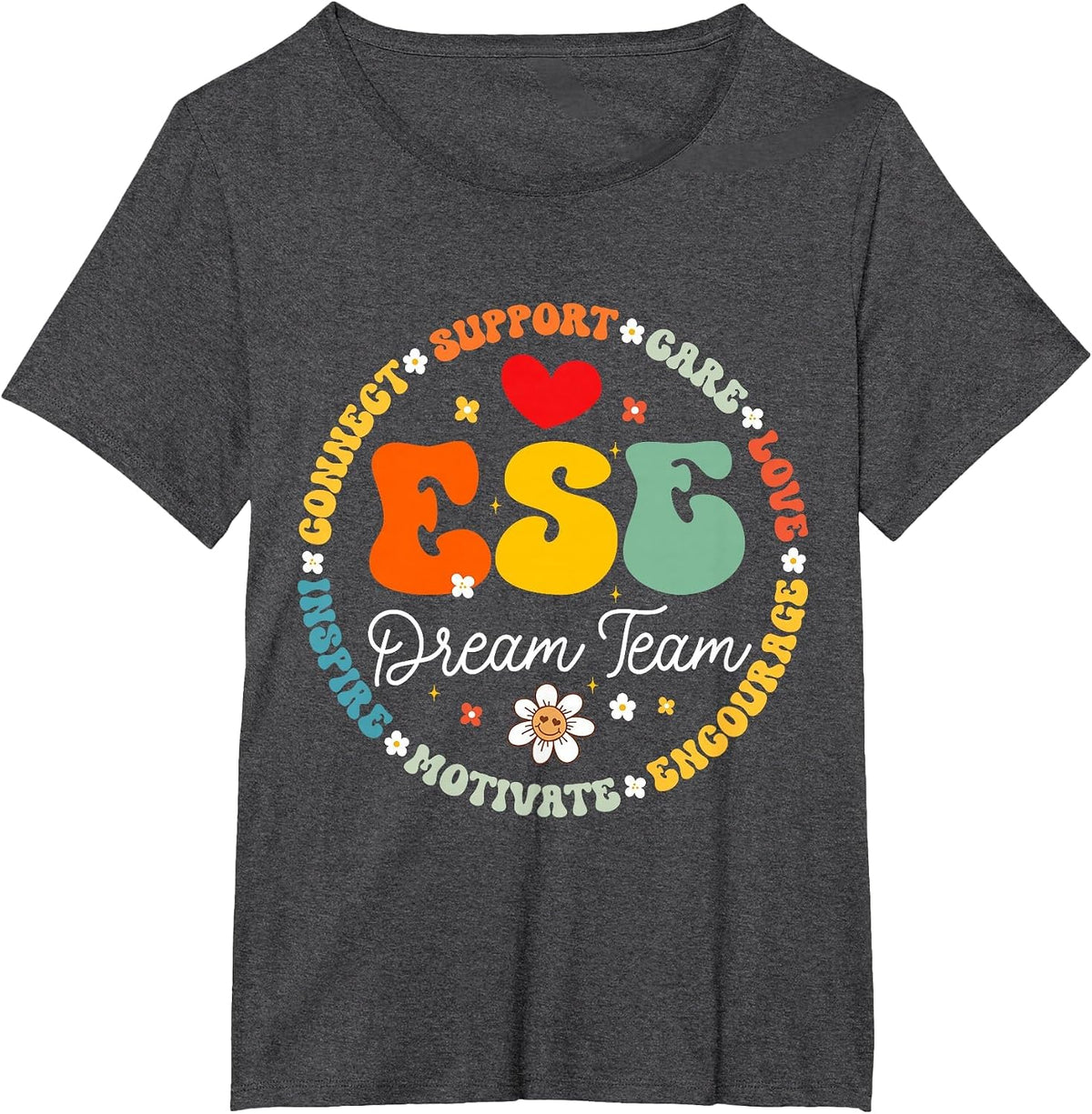 Matching First Day of School ESE Dream Team Exceptional T-Shirt - Dark Heather Grey