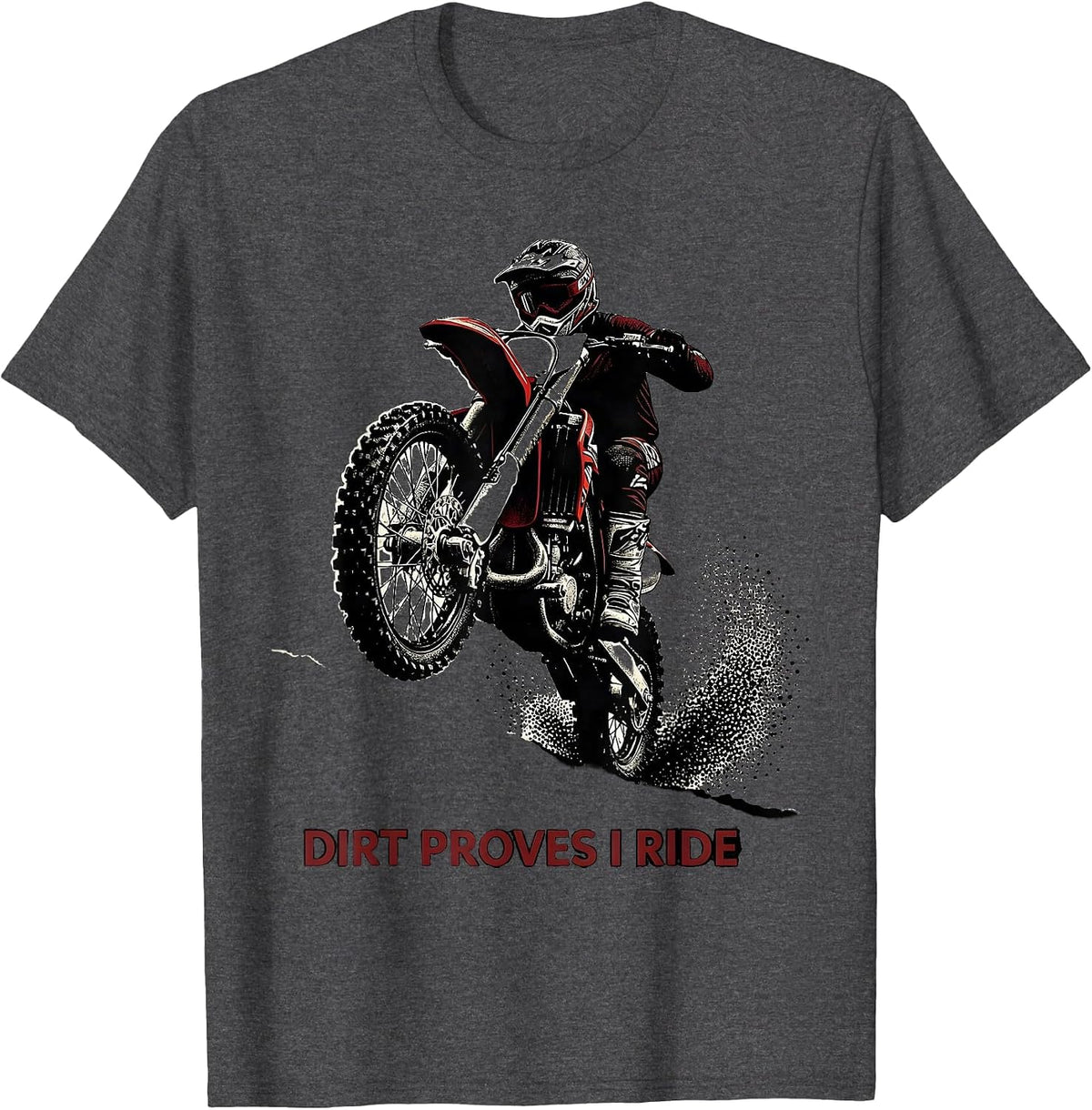 Men's Dirt Proves I Ride Blackwork Dotwork Motocross Rider Dirt T-Shirt - Dark Heather Grey