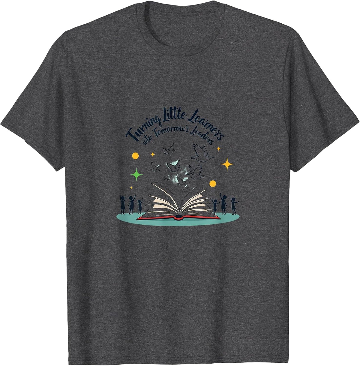 Elementary Teacher Shirt | Little Learners To Leaders T-Shirt - Dark Heather Grey