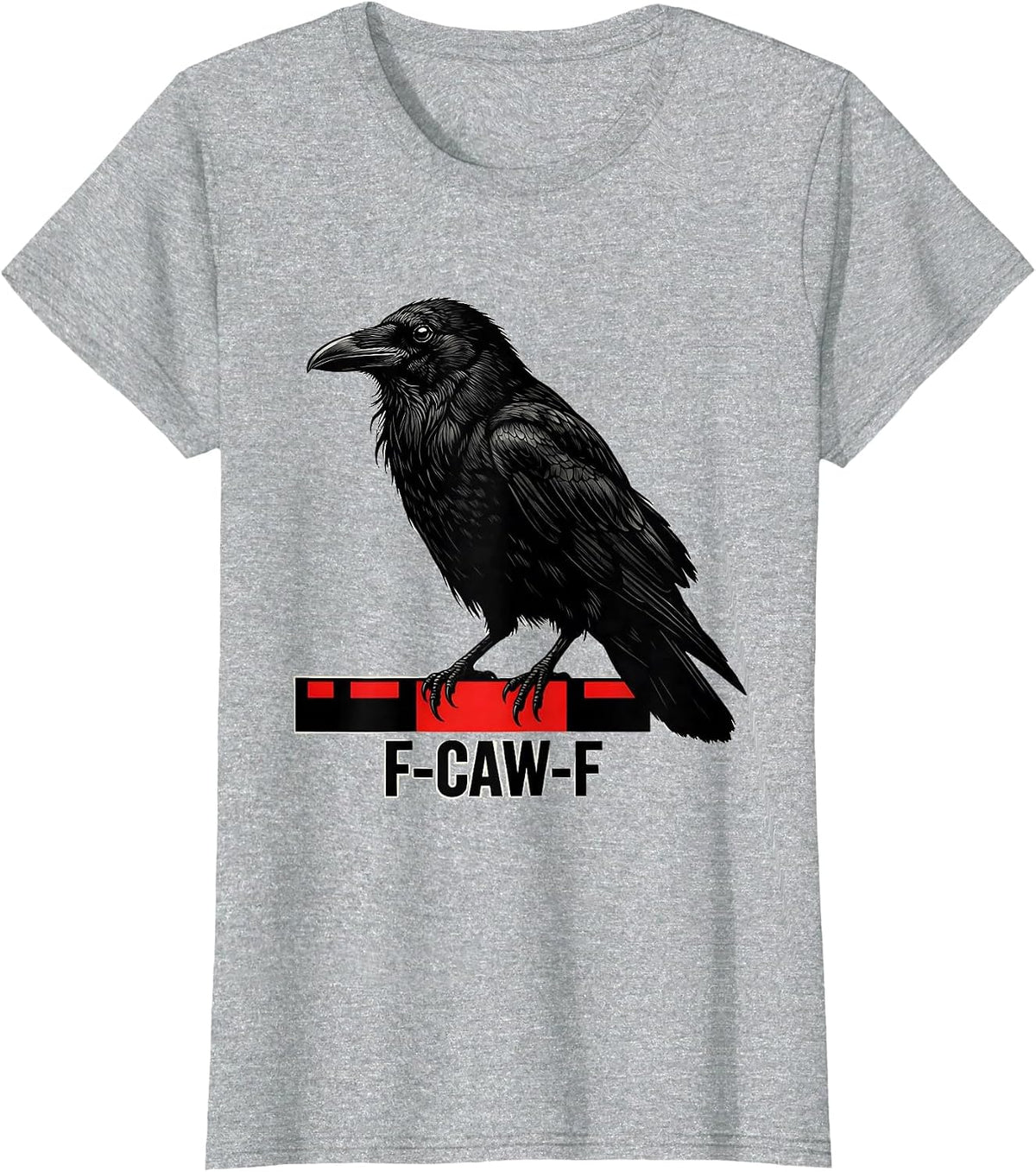 F-CAW-F Crow Meme Raven Humor Bird Fan T-Shirt - Heather Grey