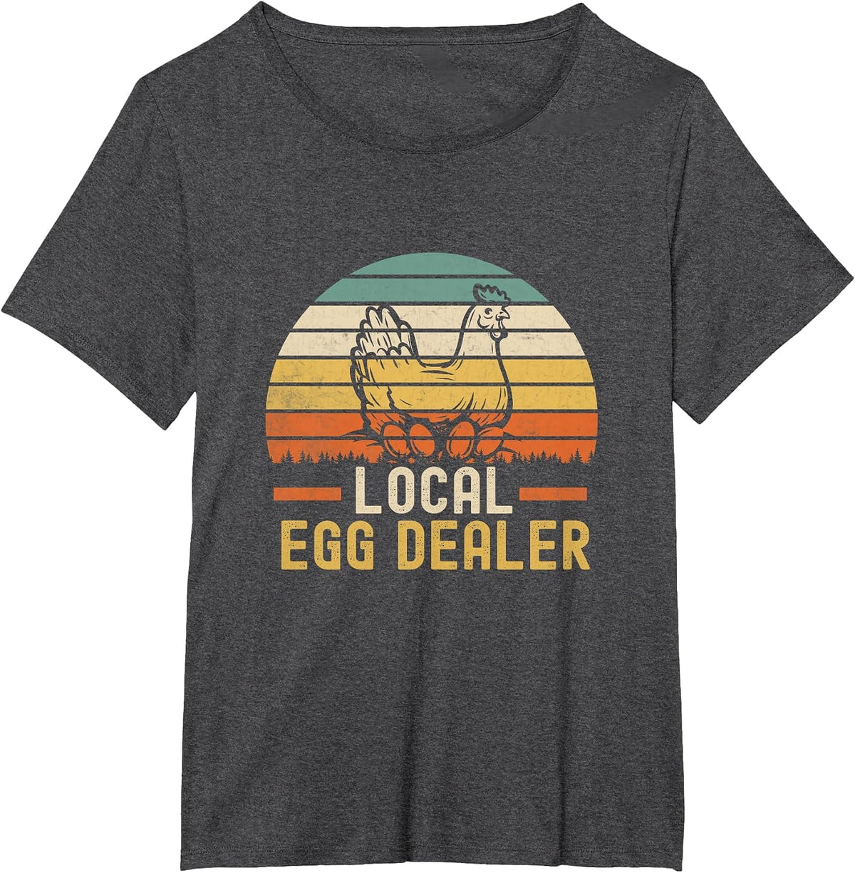 Local Egg Dealer Farm Funny Chicken Farmer T-Shirt - Dark Heather Grey