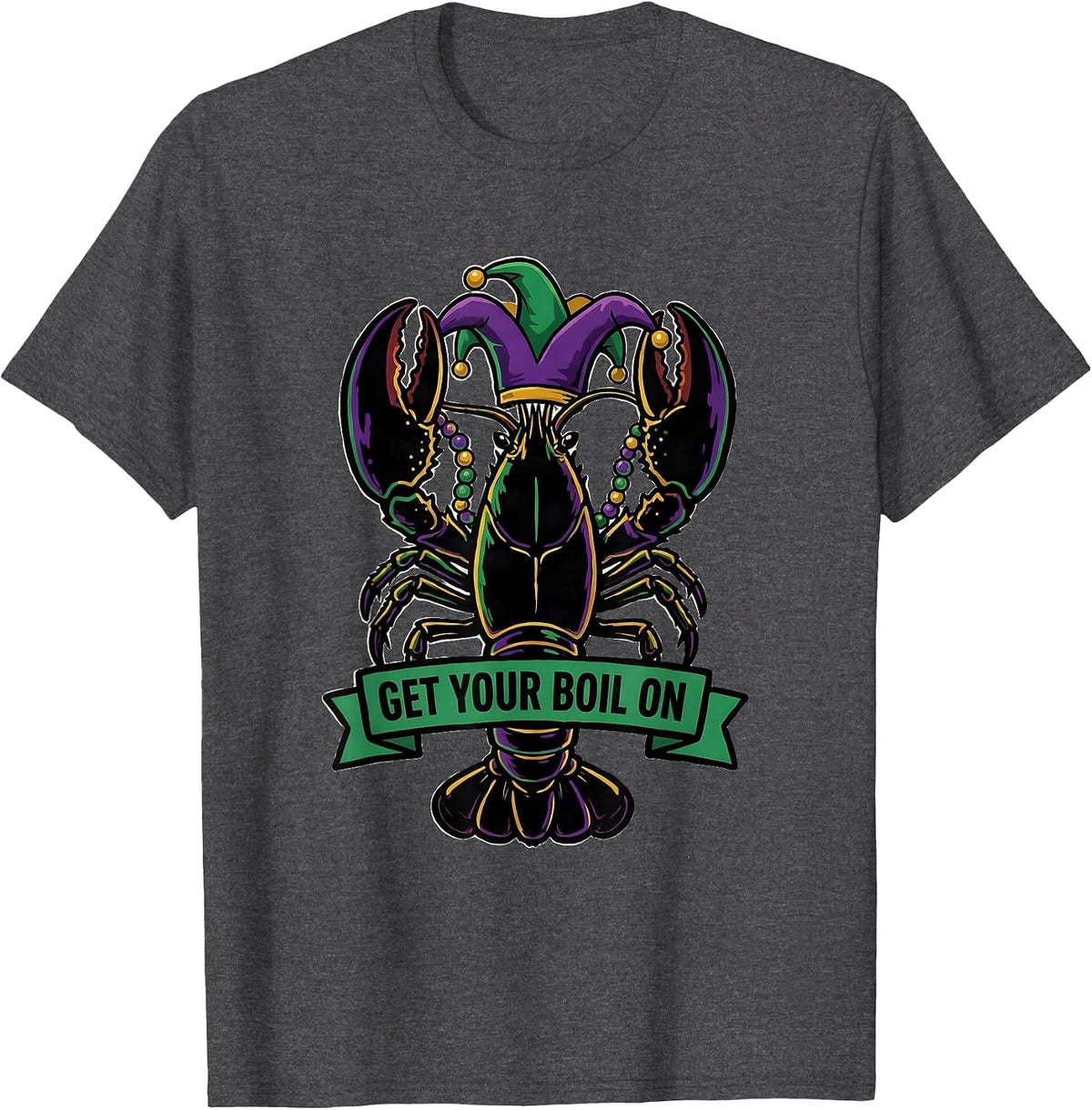 Men's Get Your Boil On Funny Mardi Gras Crawfish Jester Party T-Shirt - Dark Heather Grey