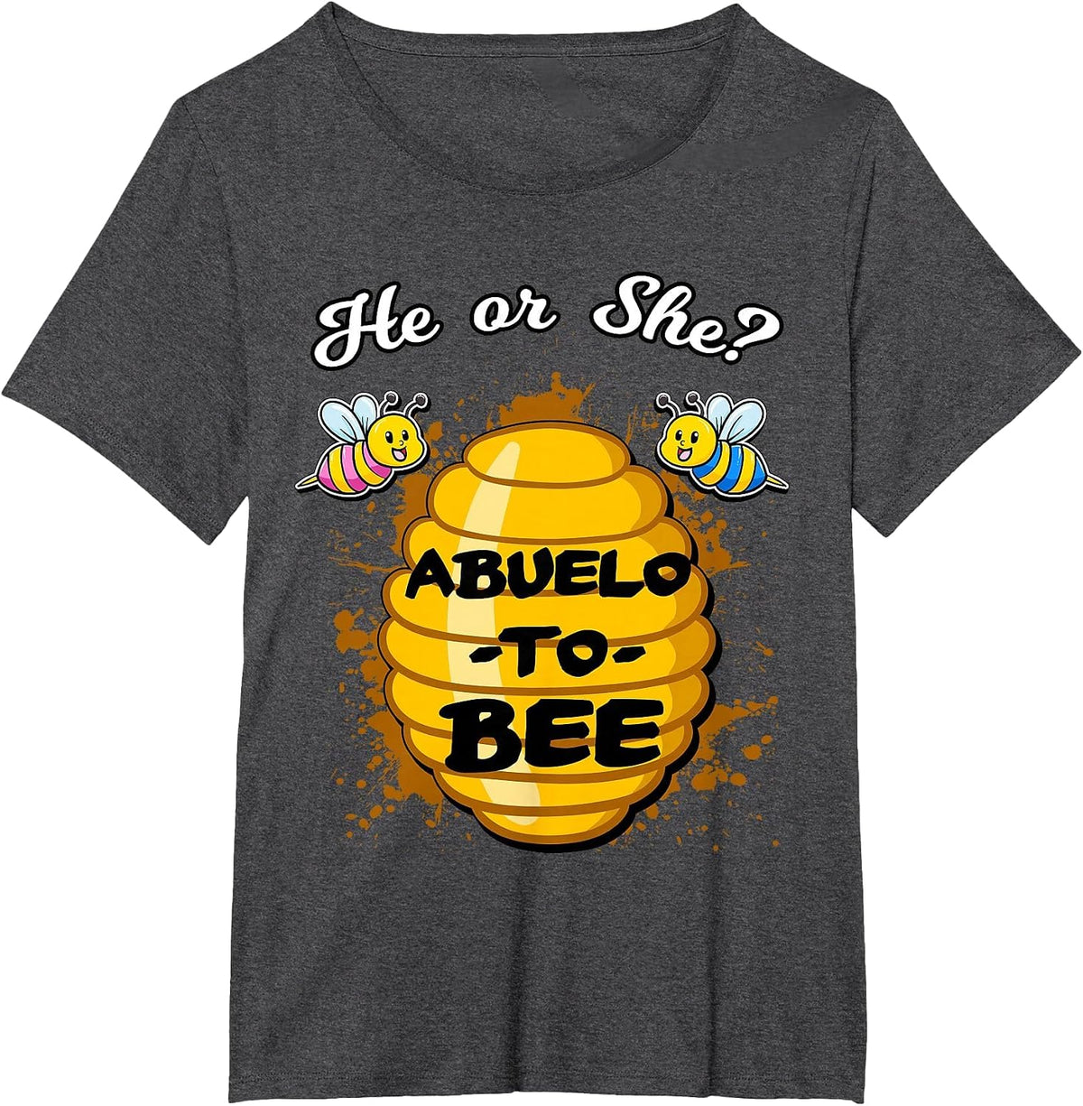 He Or She Abuelo to Bee Gender Baby Reveal Announcement T-Shirt - Dark Heather Grey
