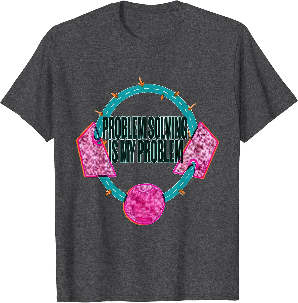 Men's Problem Solving Is My Problem Funny Rock Climbing Bouldering T-Shirt - Dark Heather Grey