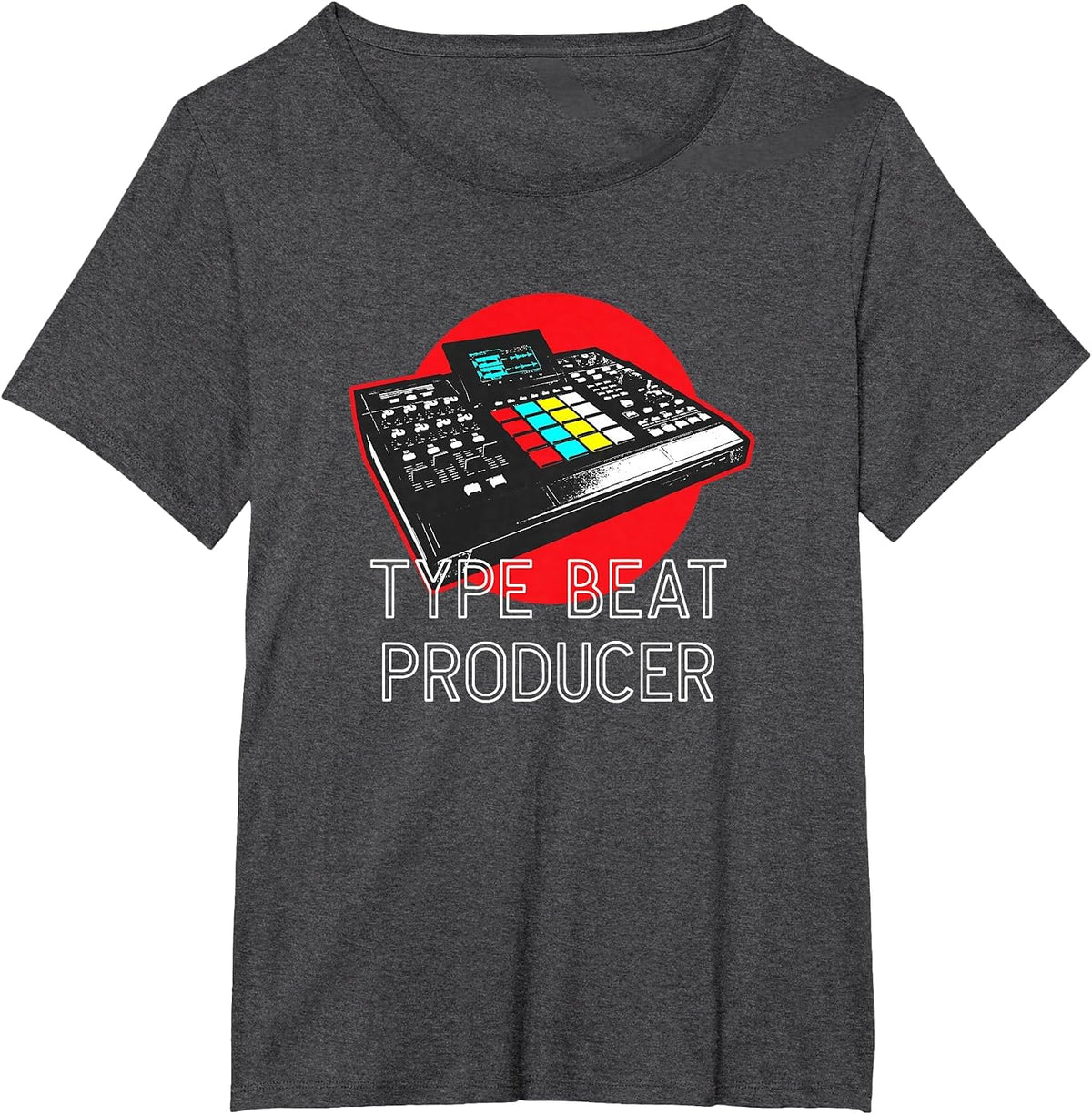 Beat Maker Hip Hop Type Beat Producer Drum Machine T-Shirt T-Shirt - Dark Heather Grey