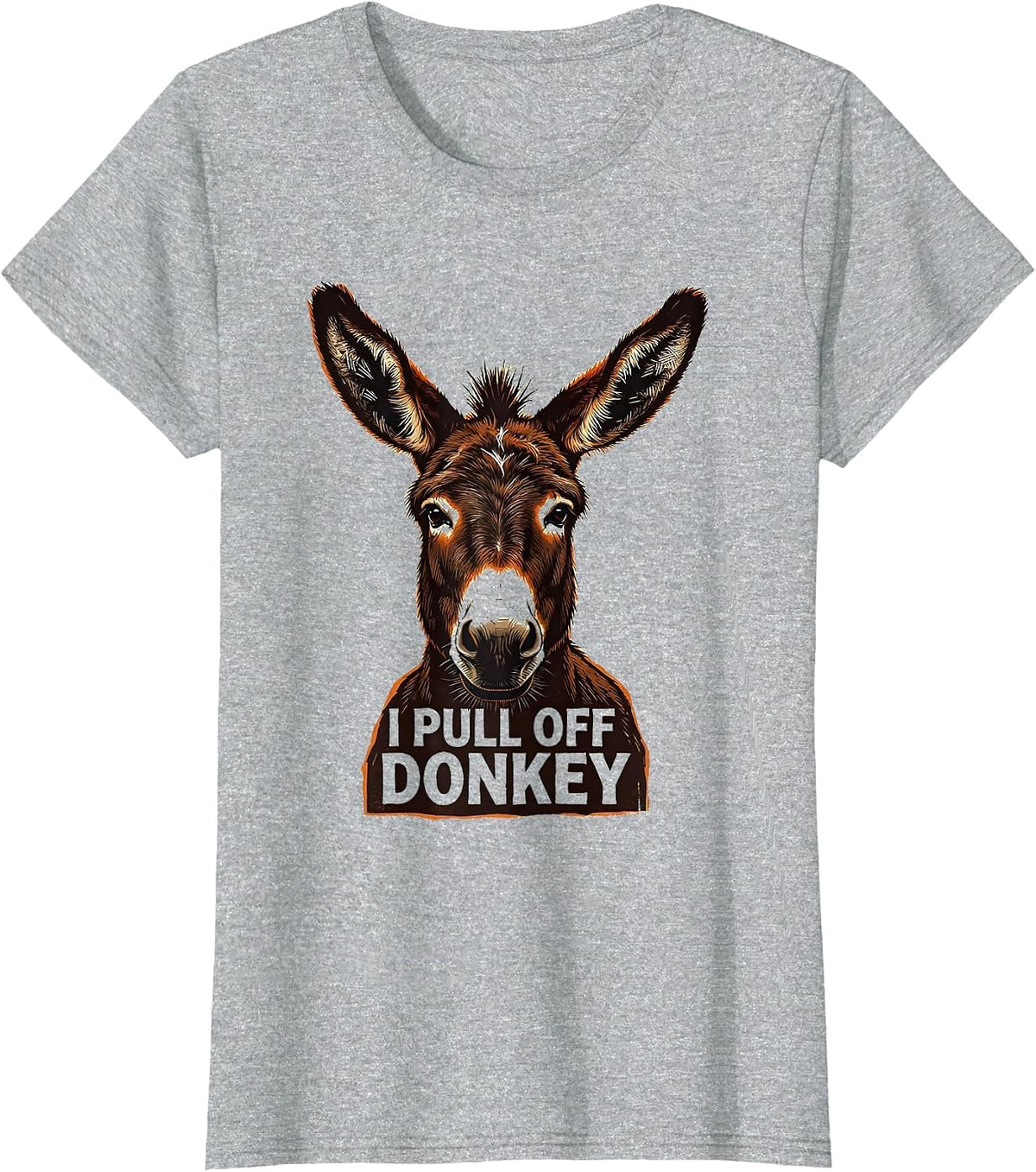 I Pull Off Donkey Funny Donkey Lover Halloween Costume Humor T-Shirt - Heather Grey