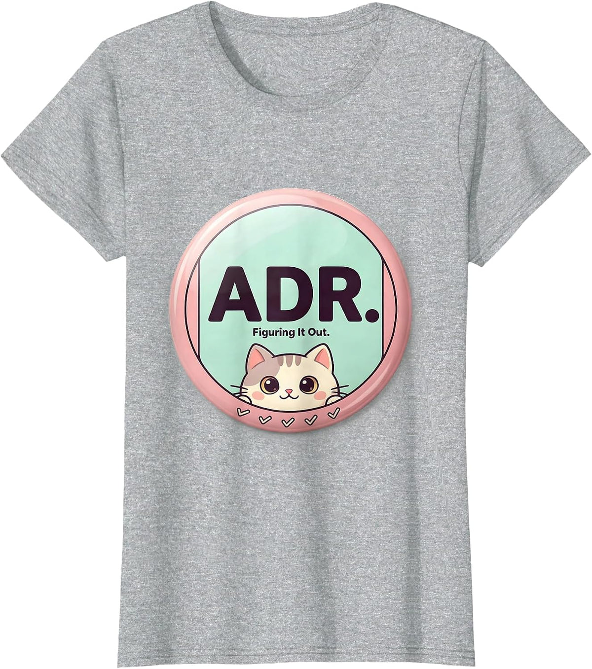 ADR Figuring It Out Cute Kawaii Vet Tech Insider Humor T-Shirt - Heather Grey
