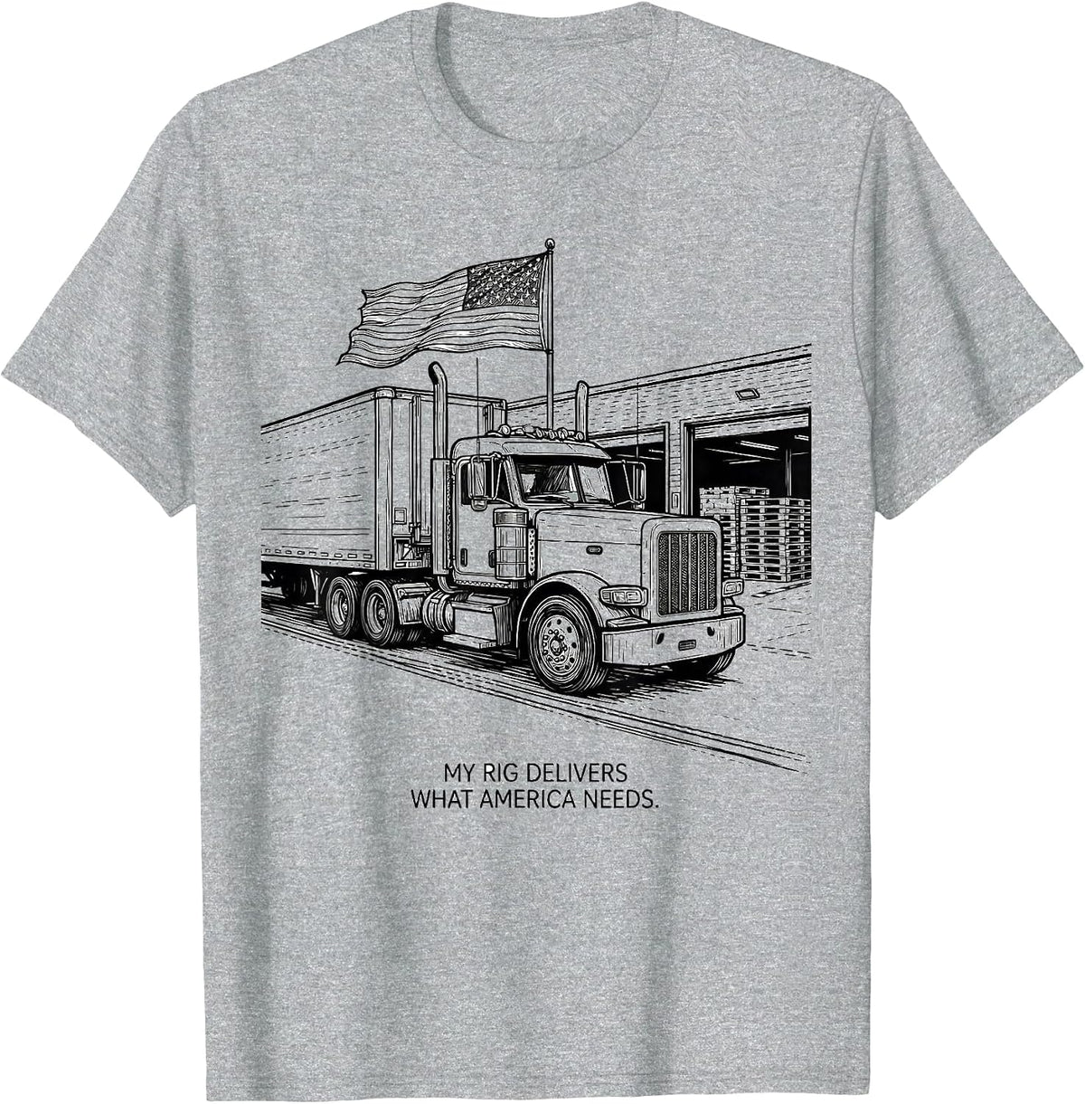 Men's My Rig Delivers What America Needs Patriotic Trucker T-Shirt - Heather Grey
