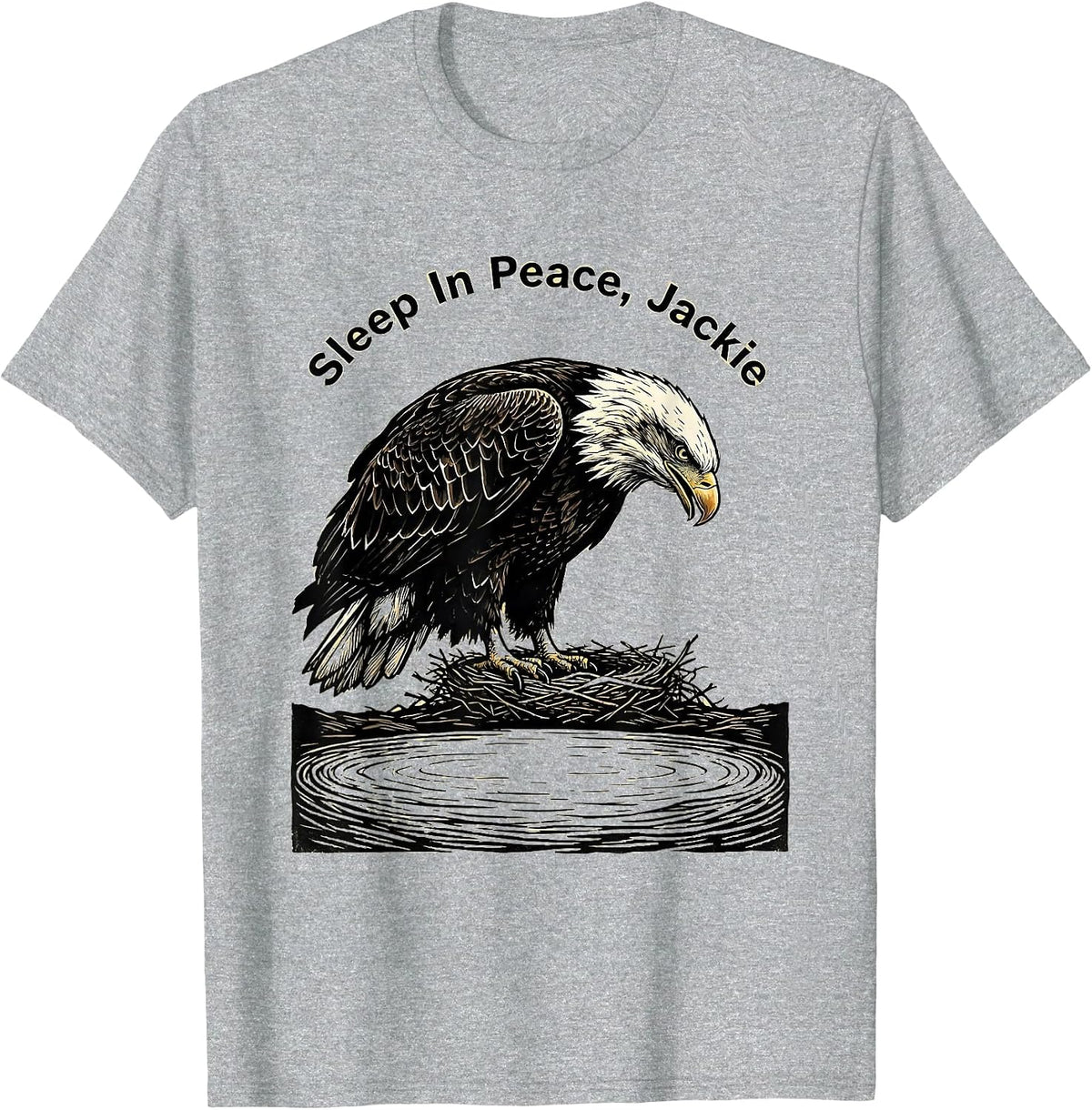 Men's Sleep In Peace, Jackie Bald Eagle Memorial Tribute Wildlife T-Shirt - Heather Grey