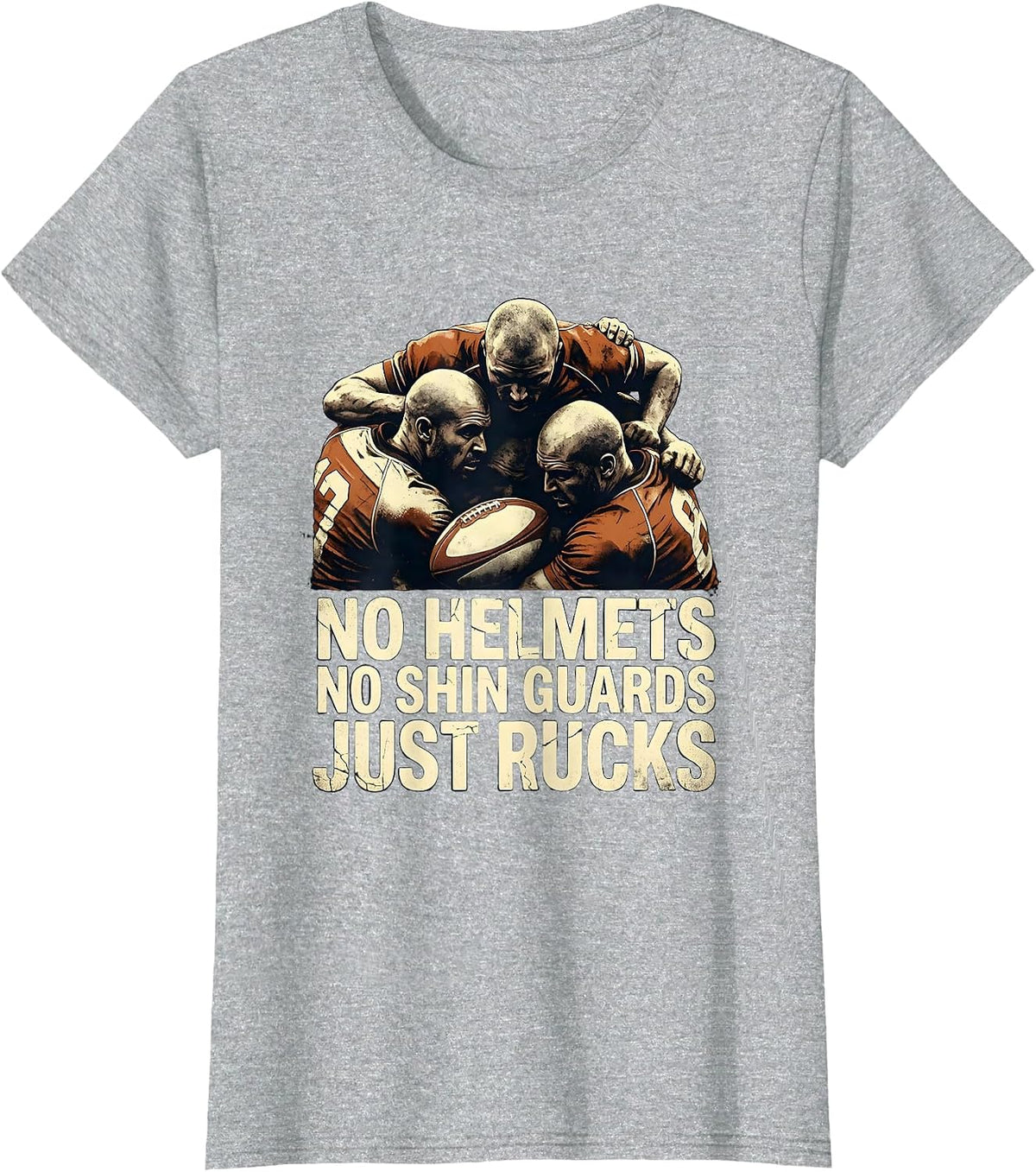 Women's No Helmets No Shin Guards Just Rucks Funny Rugby Player Fan T-Shirt - Heather Grey