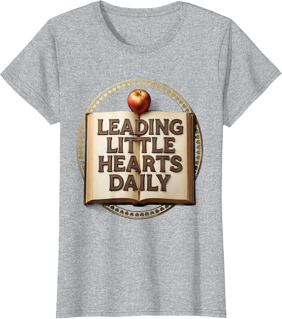 Leading Little Hearts Daily Elementary Teacher T-Shirt - Heather Grey