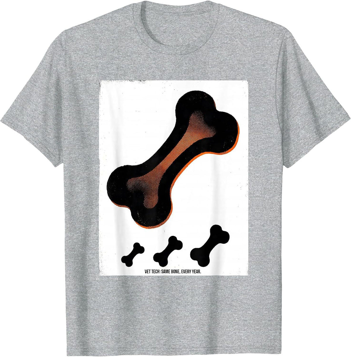 Men's Vet Tech: Same Bone, Every Year Funny Veterinary Staff T-Shirt - Heather Grey