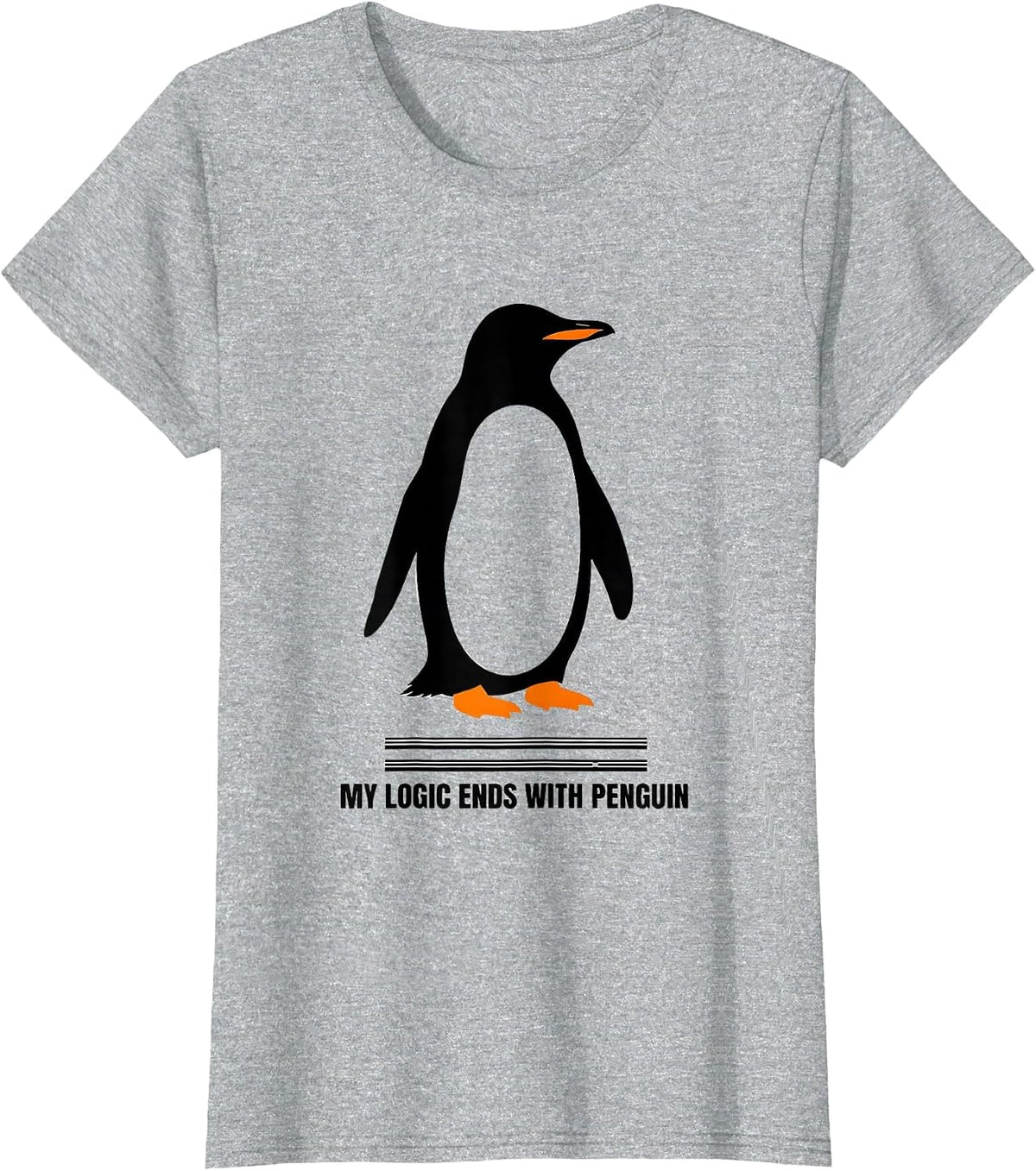 Women's My Logic Ends With Penguin Funny Penguin Lover Animal Humor T-Shirt - Heather Grey