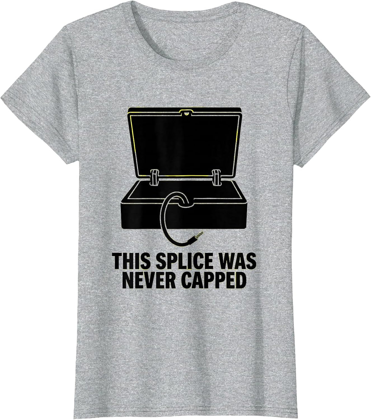 This Splice Was Never Capped Funny Electrician Engineer T-Shirt - Heather Grey