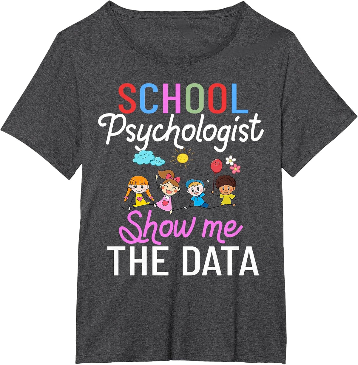 School Psychologist Counselor Psychology Appreciation T-Shirt - Dark Heather Grey