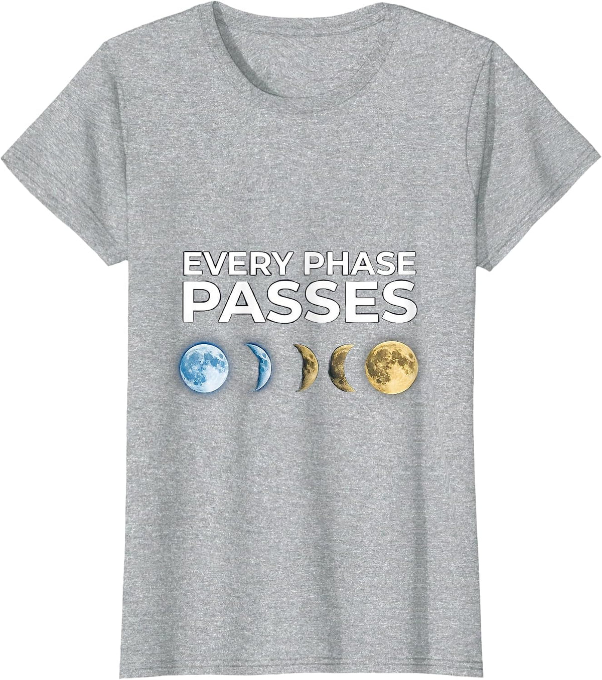 Women's Every Phase Passes Cosmic Moon Phases Astronomy Celestial T-Shirt - Heather Grey