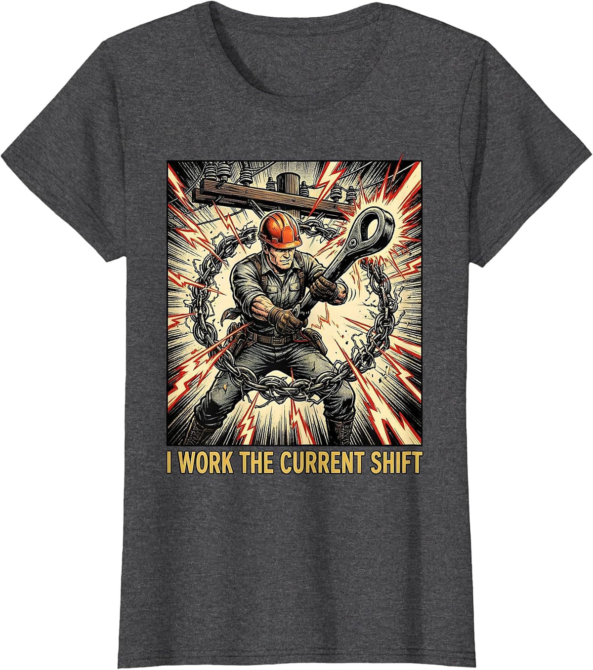 Women's I Work The Current Shift Funny Electrician Lineman Dark T-Shirt - Dark Heather Grey