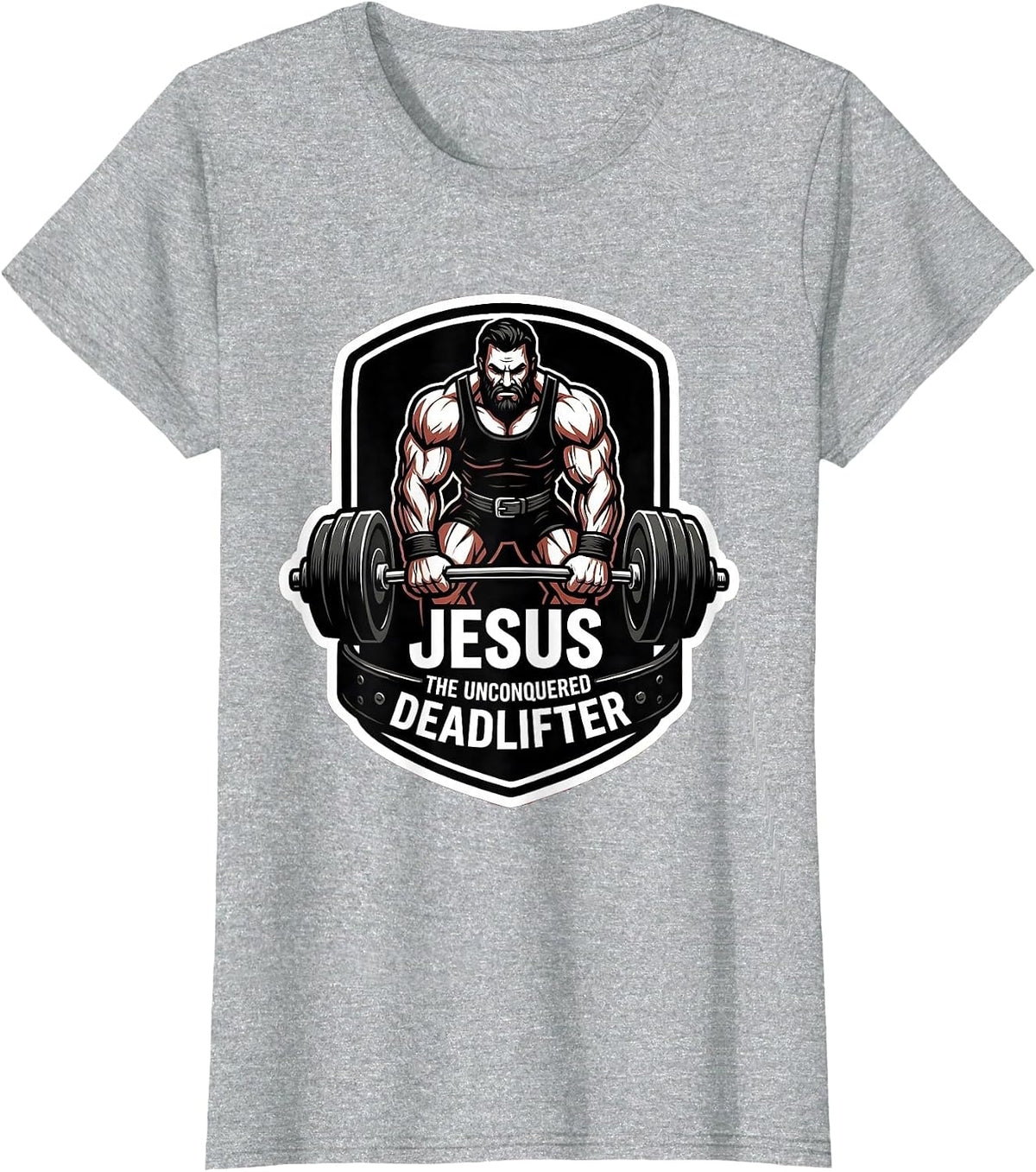 Jesus, The Unconquered Deadlifter Funny Christian Gym Gift T-Shirt - Heather Grey