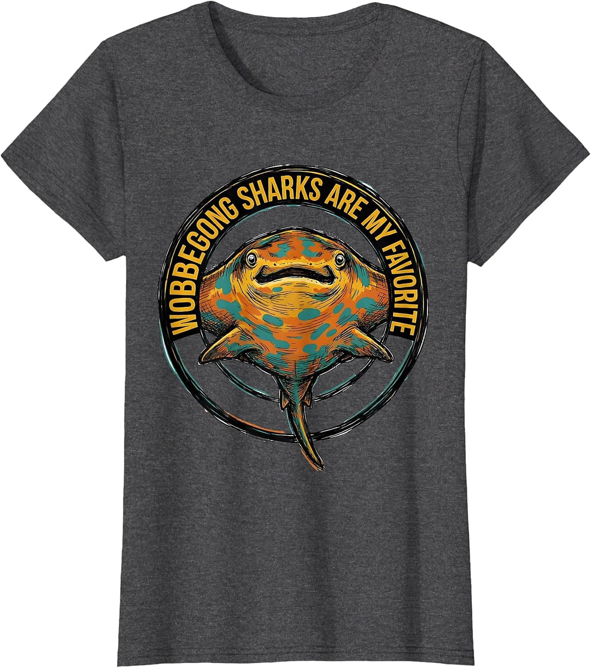 Women's Wobbegong Sharks Are My Favorite Funny Ocean Wildlife Gift T-Shirt - Dark Heather Grey