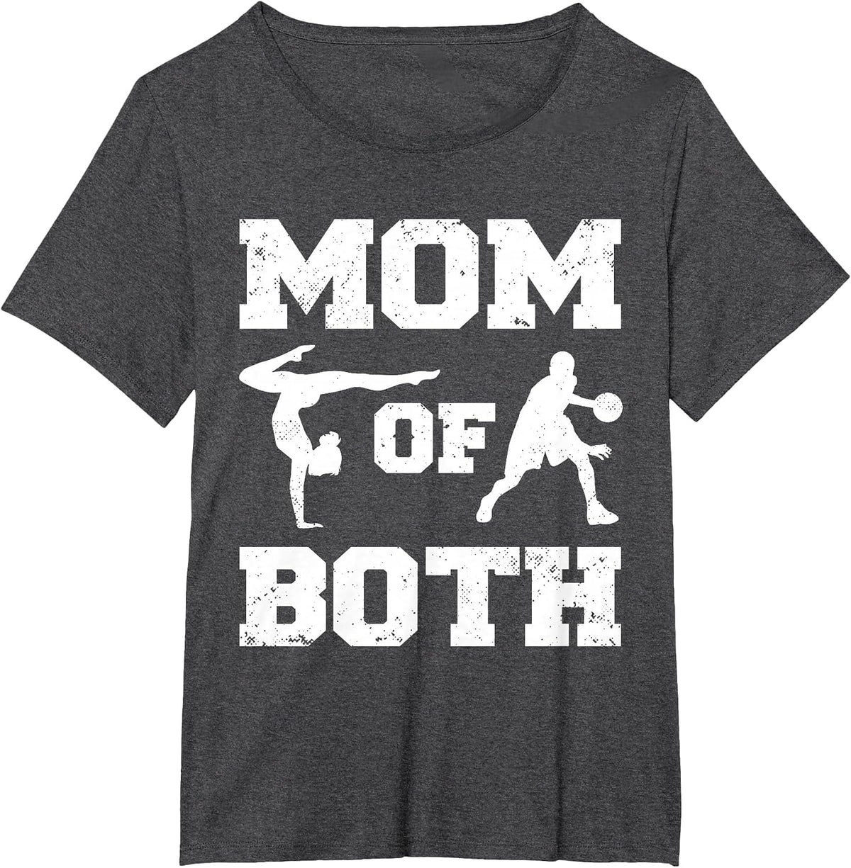 Mom of Both Funny Basketball Gymnastics Mom T-Shirt - Dark Heather Grey