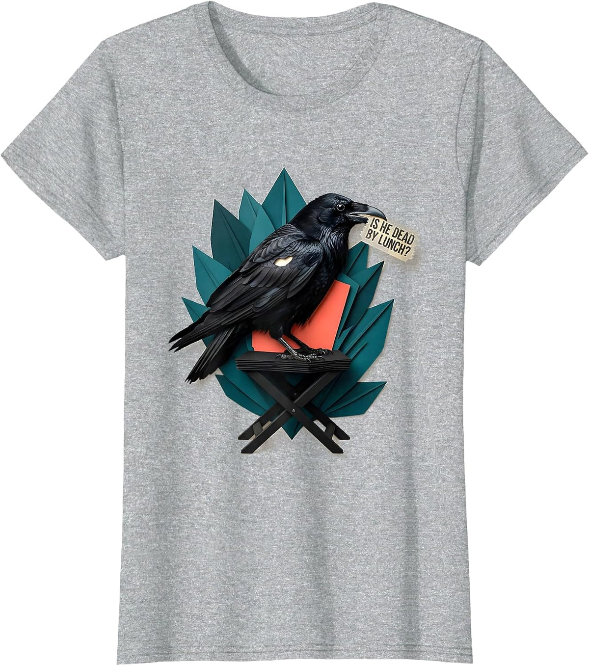 Women's Is He Dead By Lunch Dark Humor Gothic Raven Crow Animal T-Shirt - Heather Grey