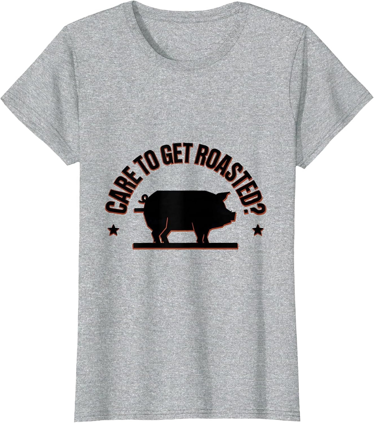 Women's Care To Get Roasted? Funny Food Novelty Humor T-Shirt - Heather Grey