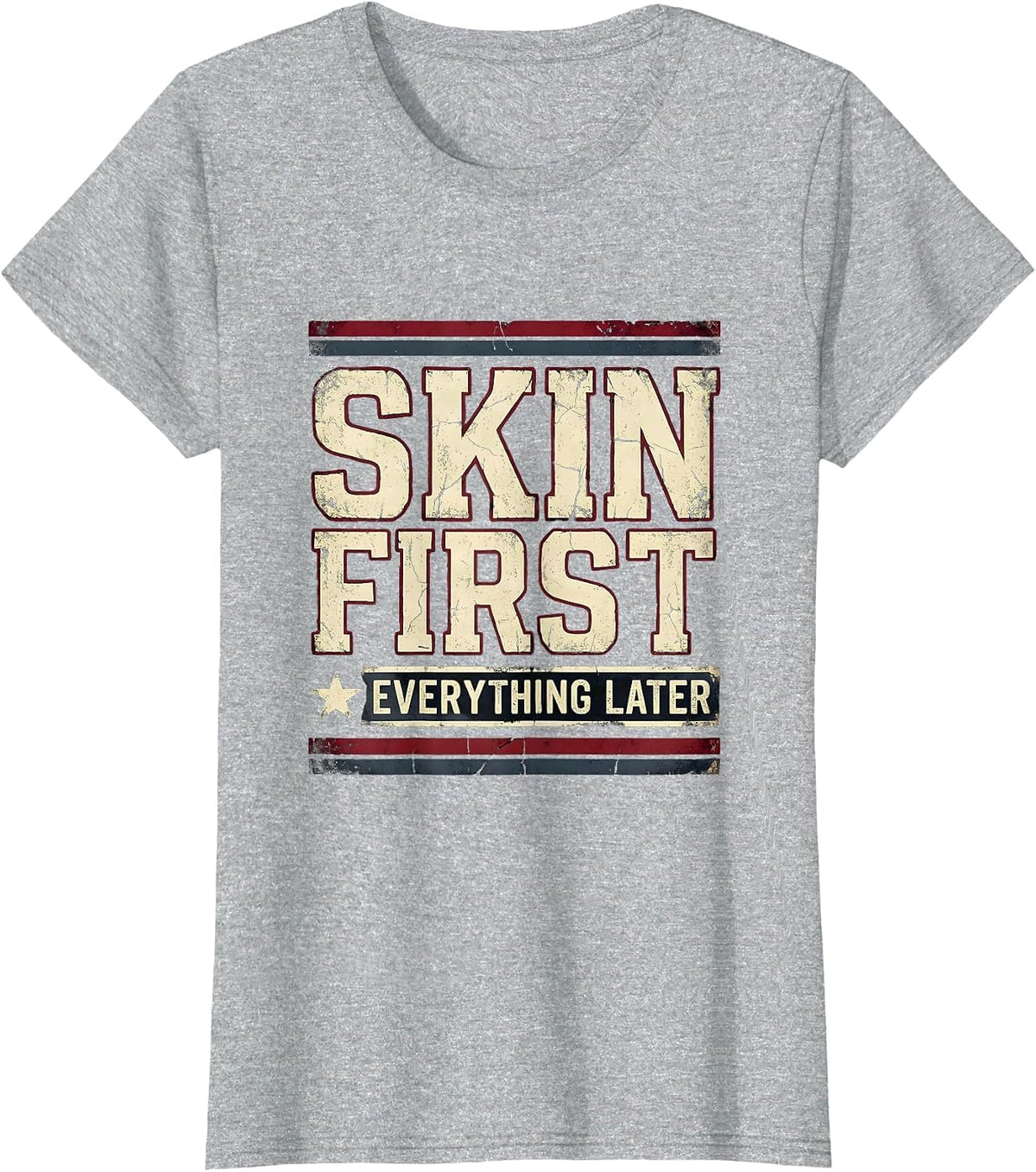 Skin First Everything Later K-Beauty Glass Skin T-Shirt - Heather Grey