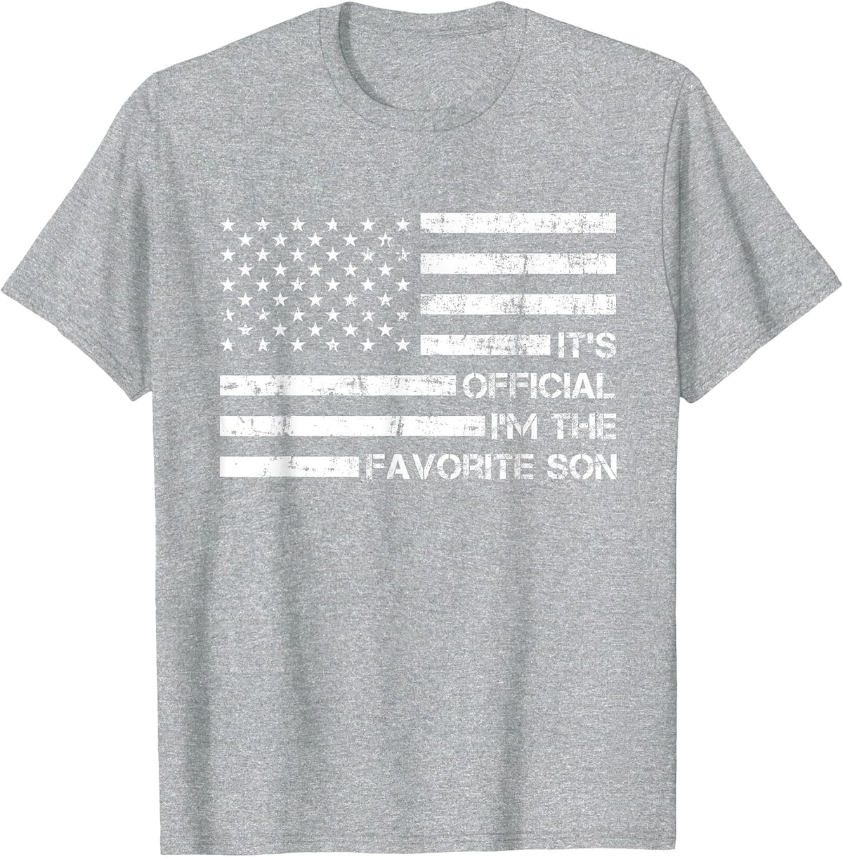 It's Official I'm The Favorite Son T-Shirt - Heather Grey