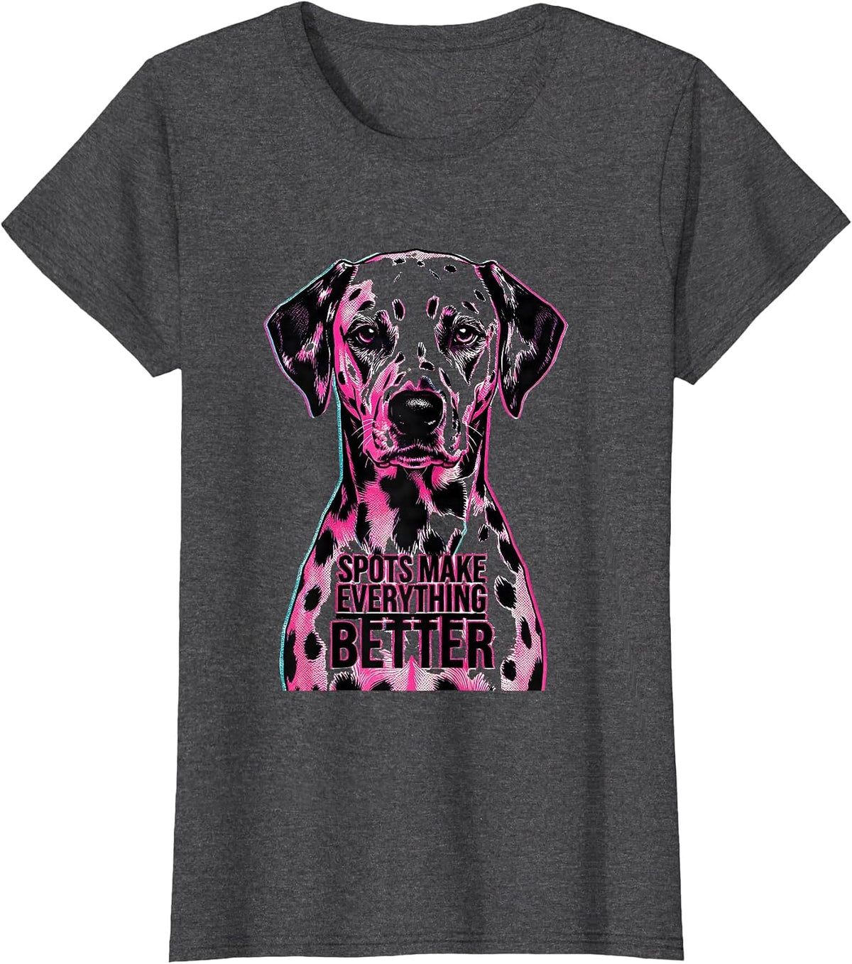 Women's Spots Make Everything Better Dalmatian Design T-Shirt - Dark Heather Grey