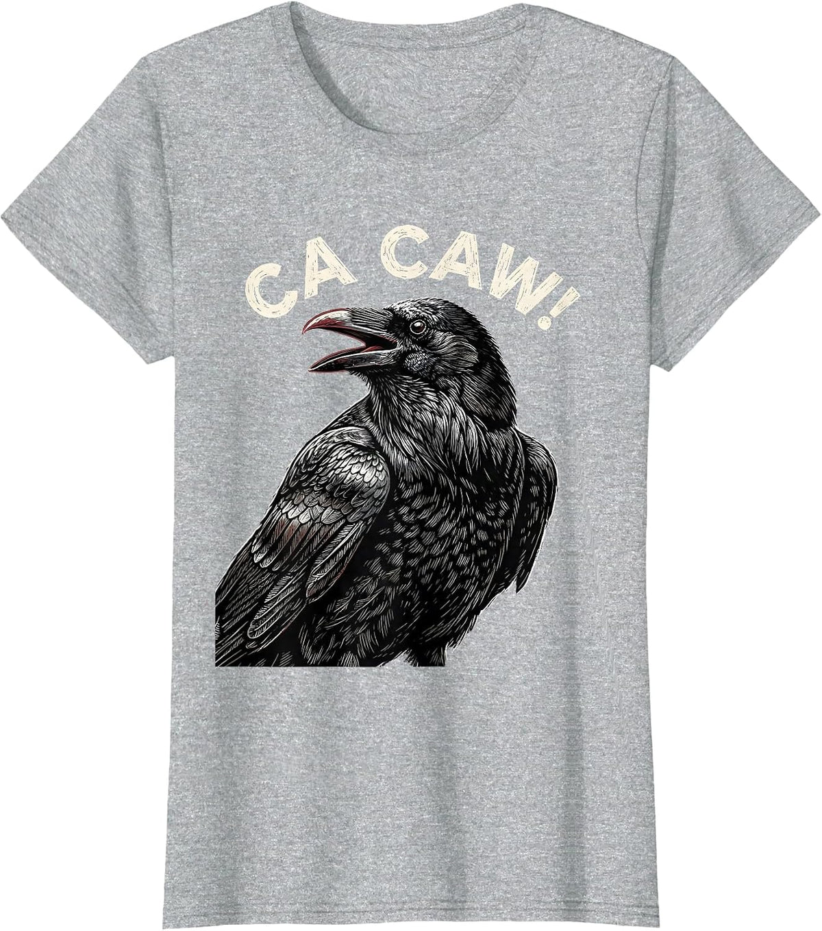 Women's Ca Caw! Funny Crow F-Caw-F Raven Bird Saying Gothic Humor T-Shirt - Heather Grey