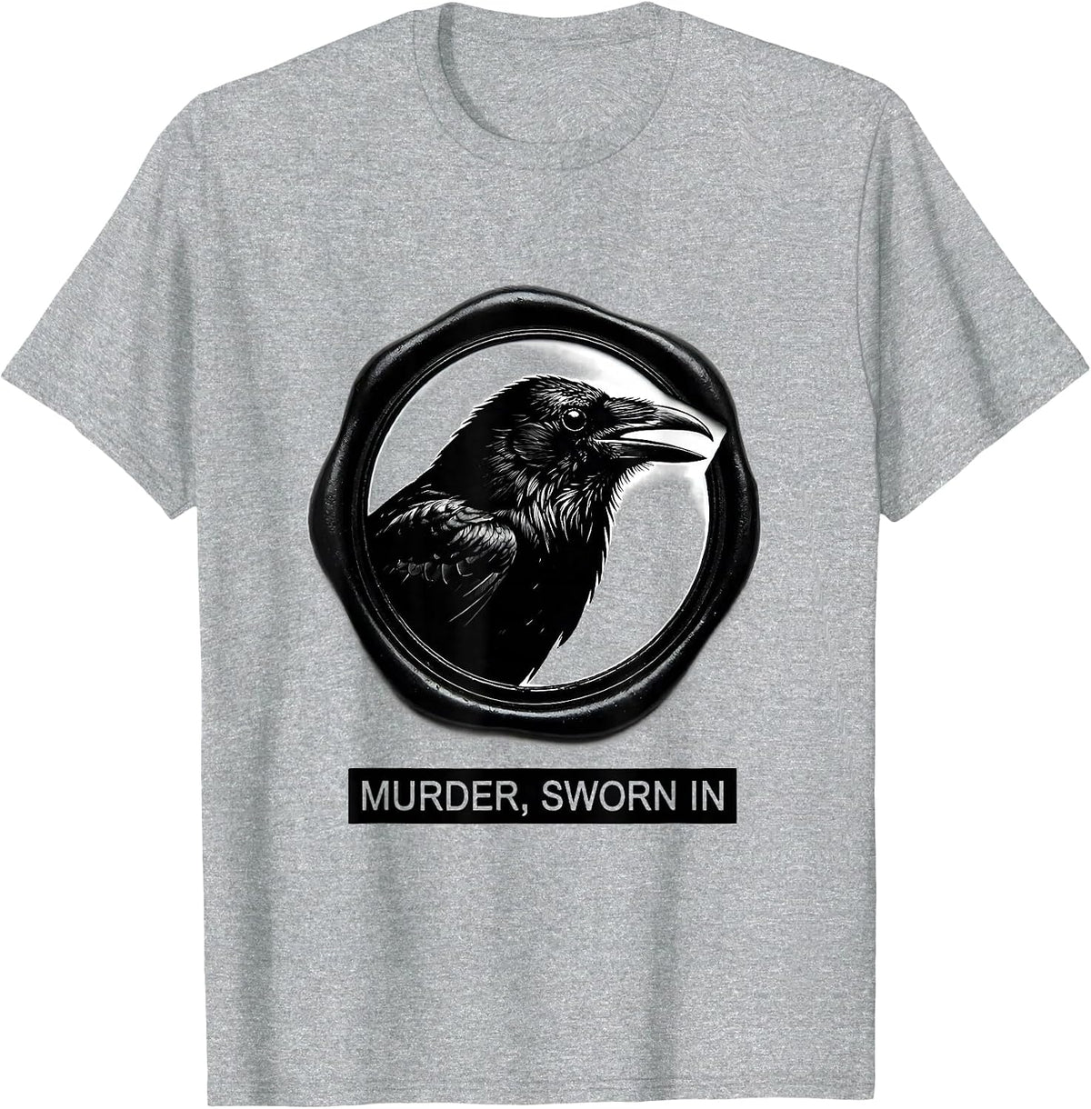 Men's Murder, Sworn In Funny Crow Raven Lover Meme Humor T-Shirt - Heather Grey