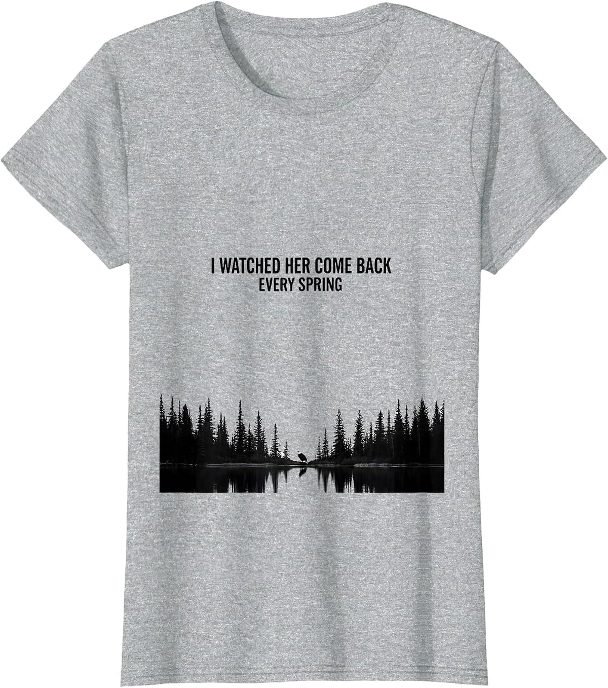 Women's I Watched Her Come Back Every Spring Bald Eagle Memorial T-Shirt - Heather Grey