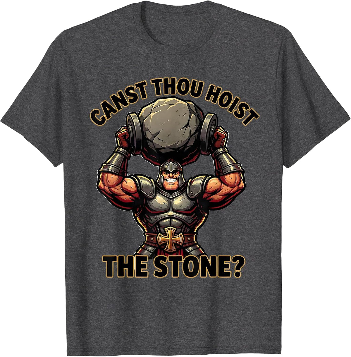 Canst Thou Hoist the Stone Funny Christian Gym Medieval T-Shirt - Dark Heather Grey