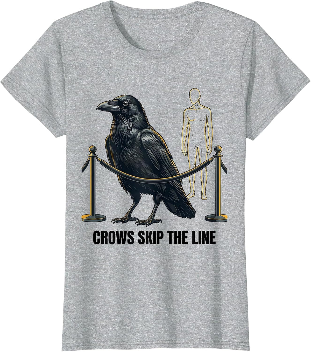 Crows Skip The Line Funny Crow Lover Dark Humor Gothic T-Shirt - Heather Grey