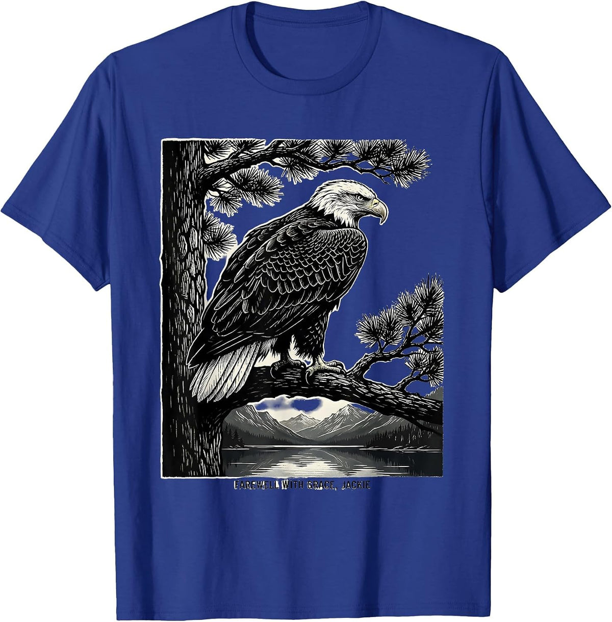Men's Farewell With Grace Jackie Memorial Tribute Bald Eagle T-Shirt - Royal Blue