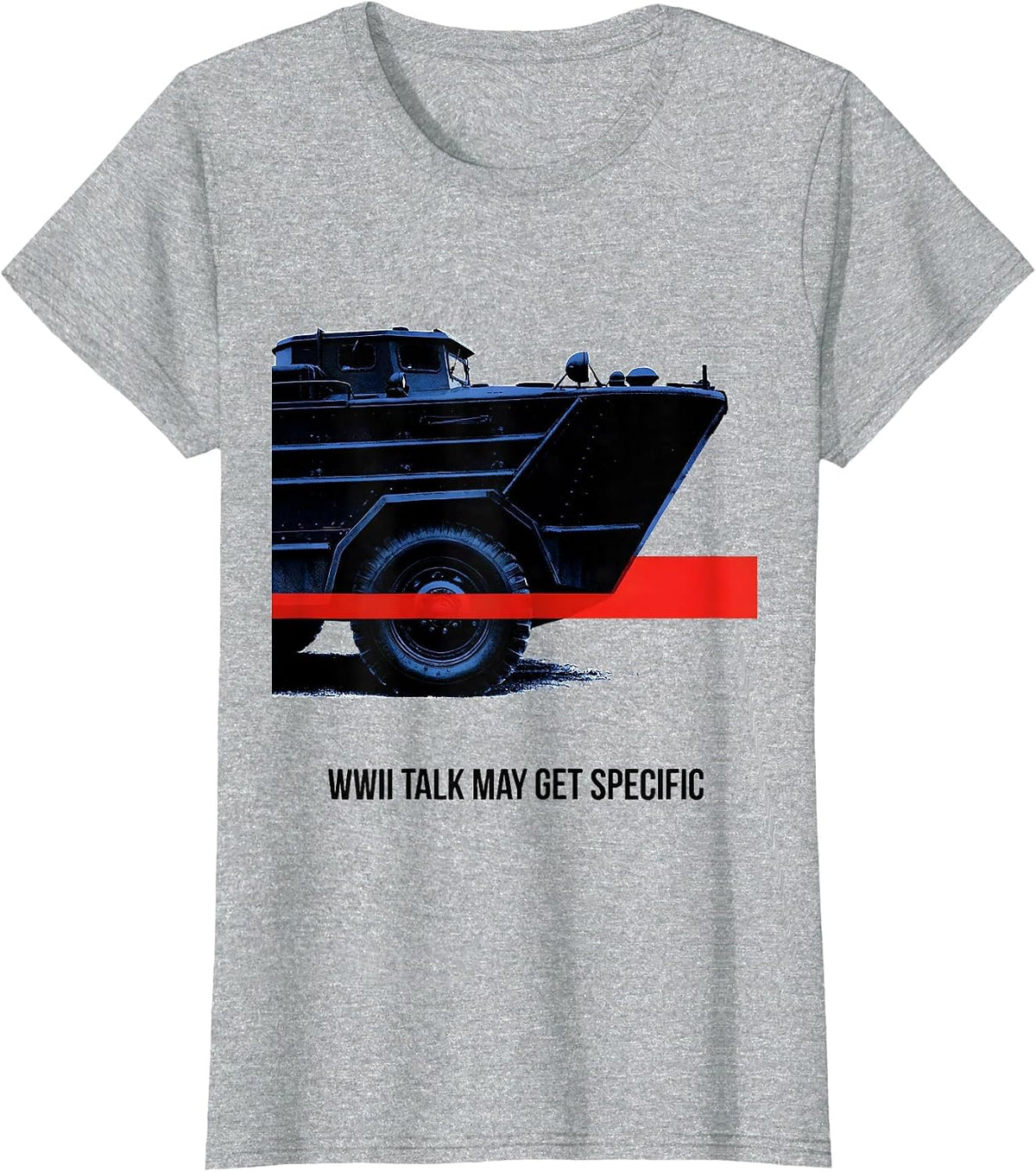 WWII Talk May Get Specific Retro WW2 History Buff Gift T-Shirt - Heather Grey